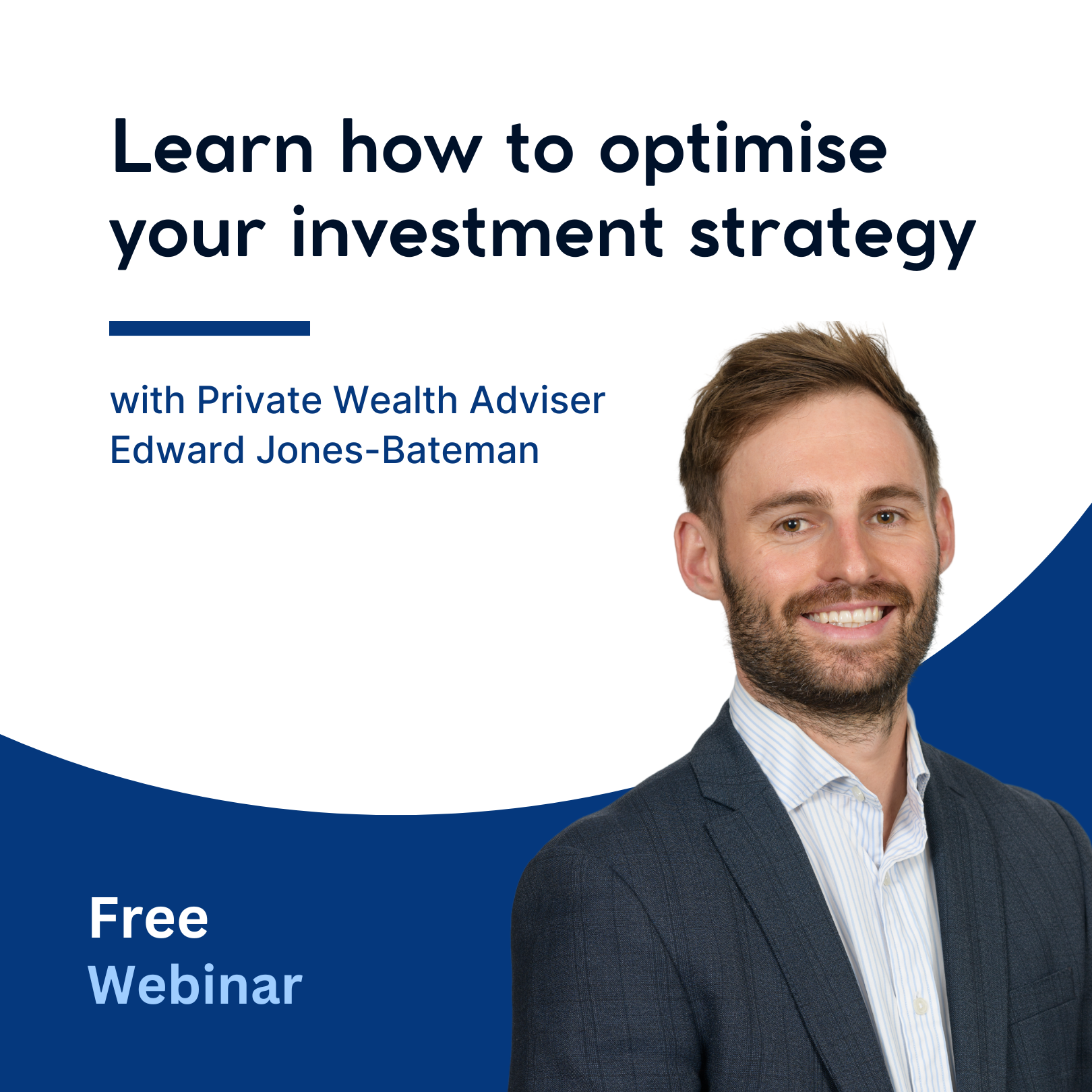 Edward JonesBateman Private Wealth Adviser RiverX Investment