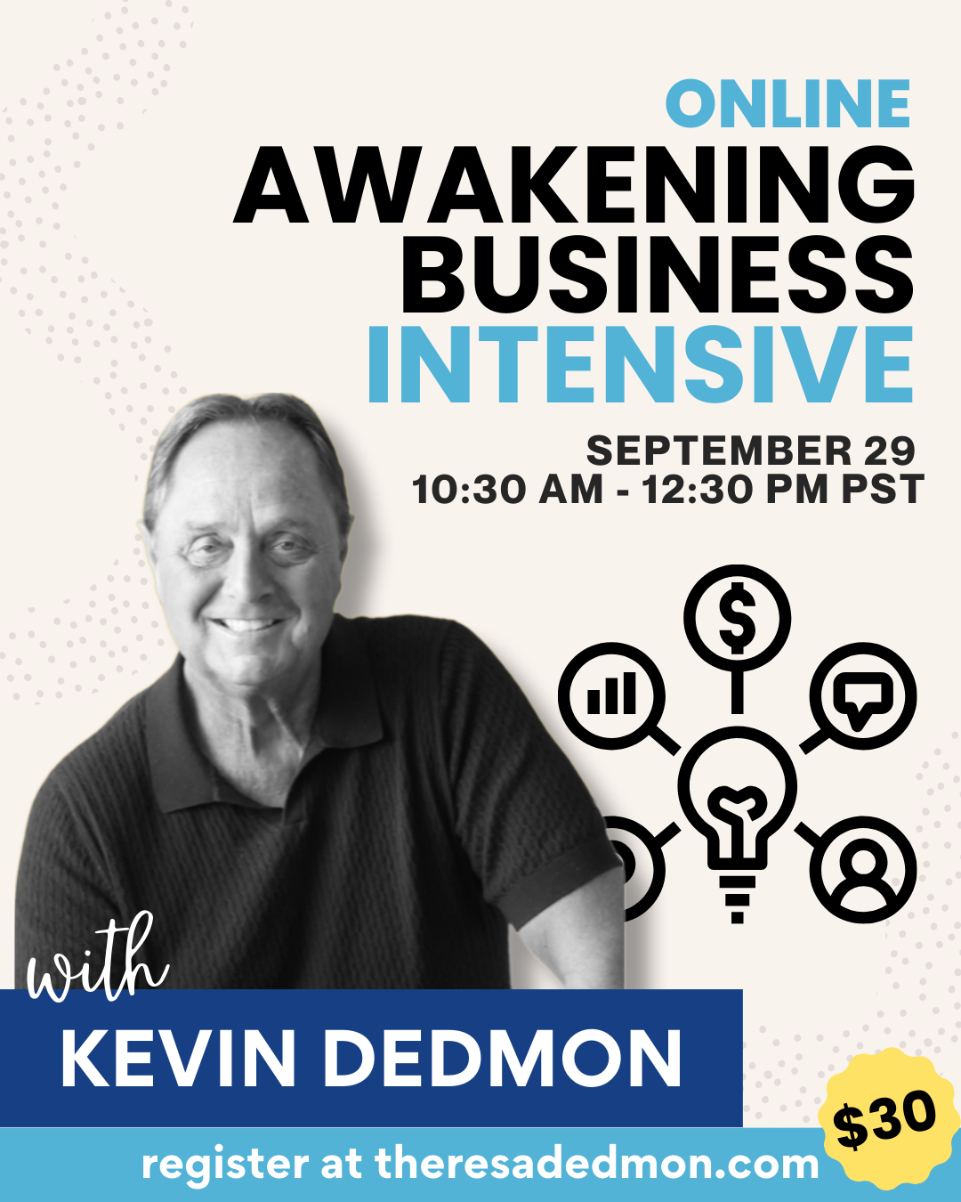 Awakening Business Intensive with Kevin Dedmon