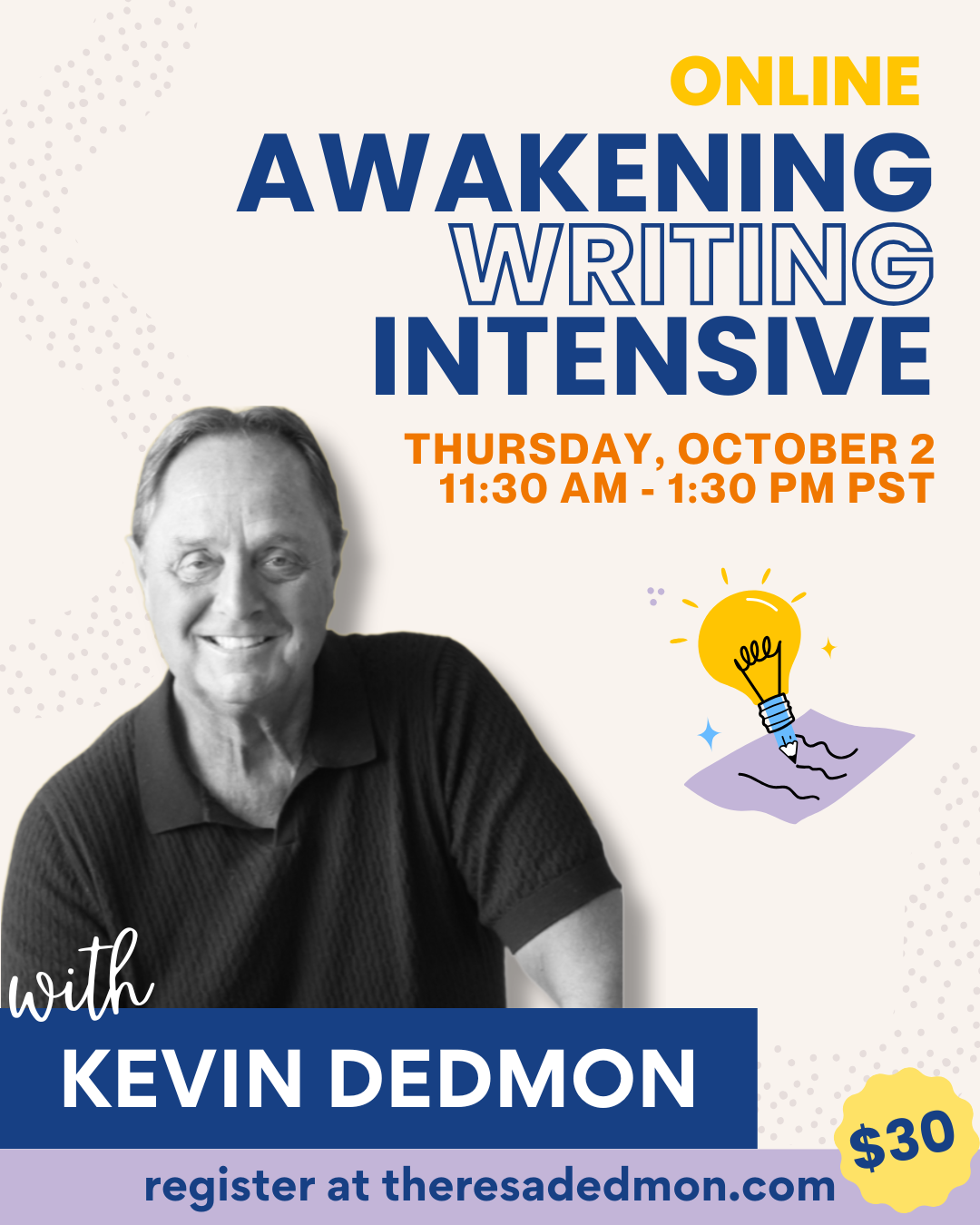Awakening Writing Intensive with Kevin Dedmon