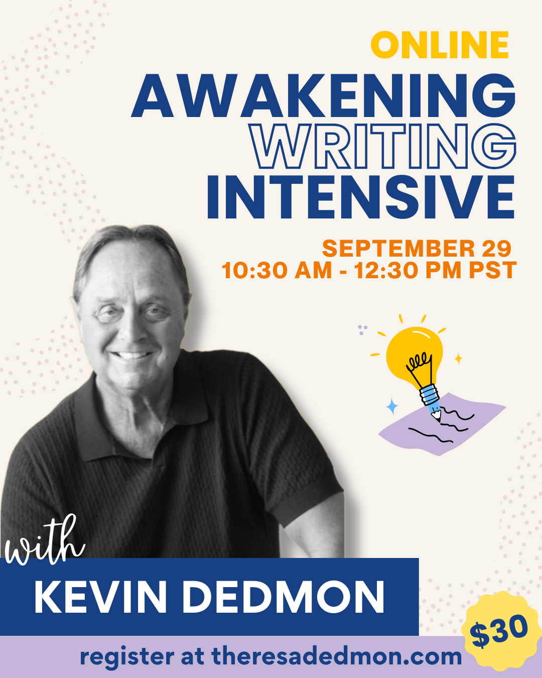 Awakening Writing Intensive with Kevin Dedmon