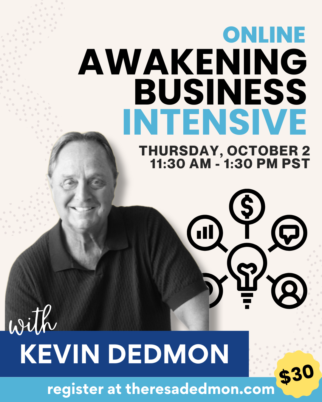 Awakening Business Intensive with Kevin Dedmon
