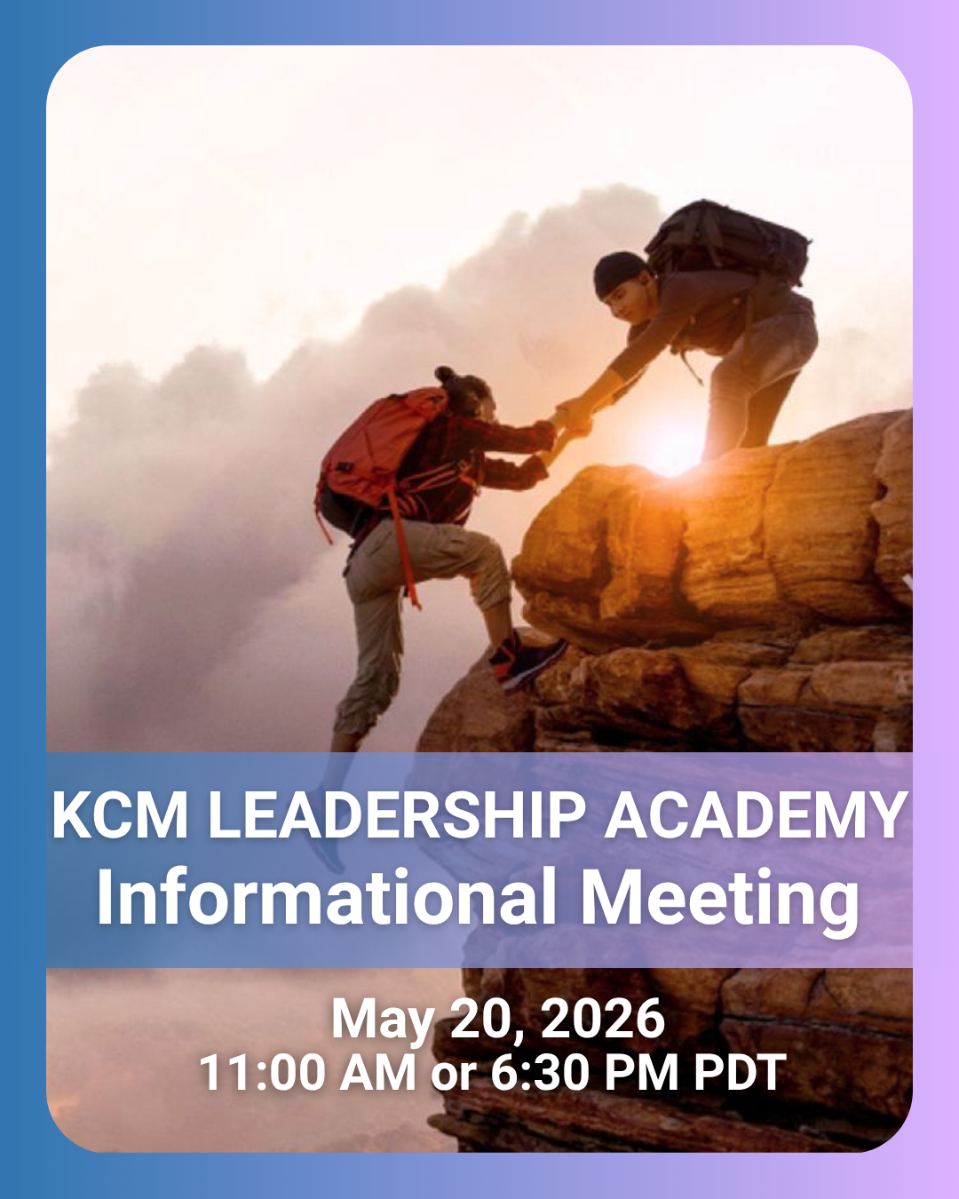 KCM Leadership Academy - Online Informational Meeting