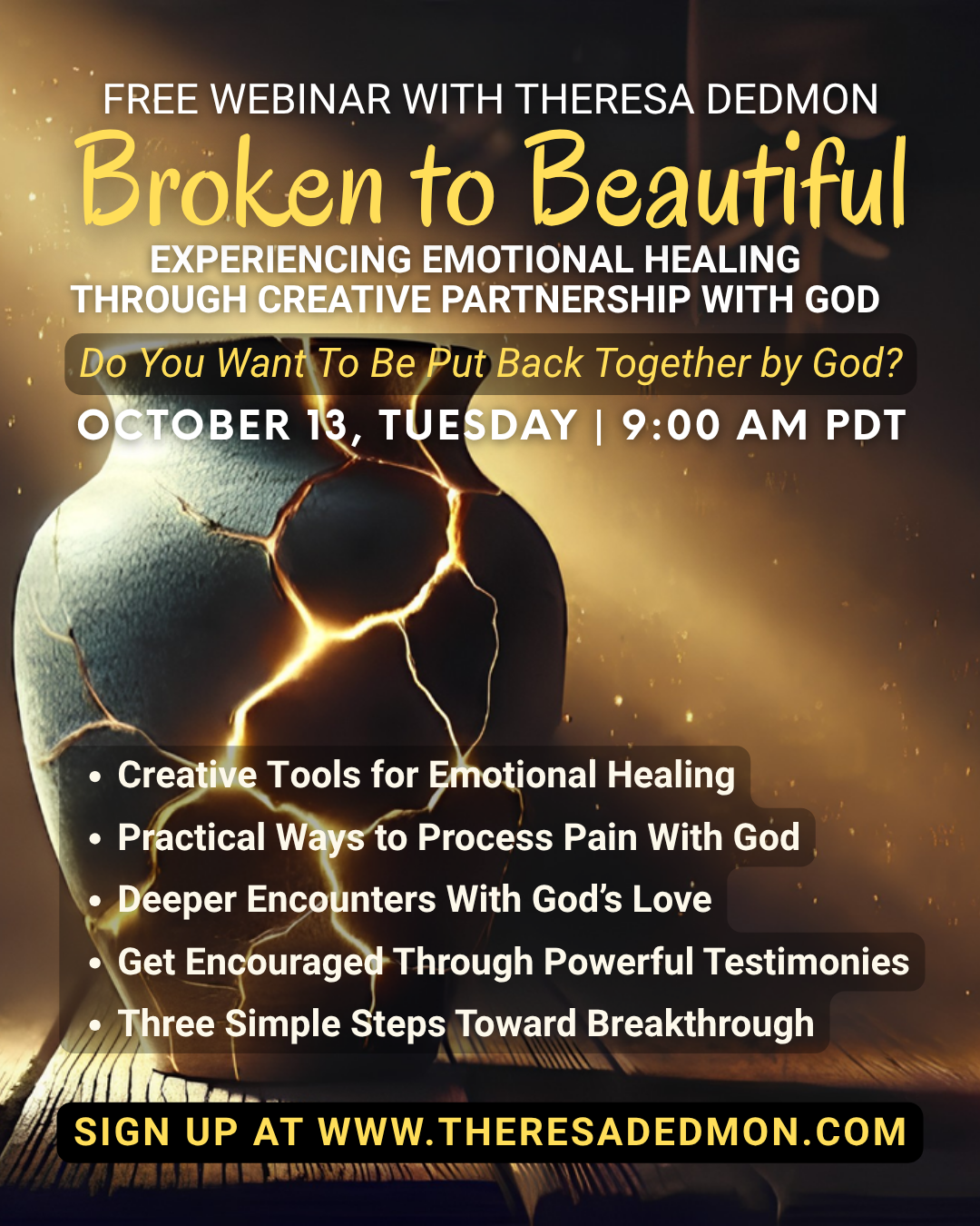 Free Webinar: Broken To Beautiful