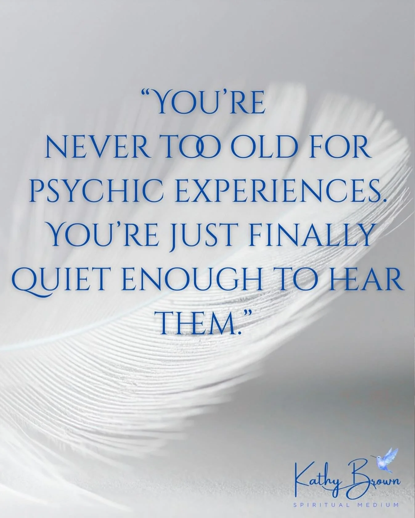 🪽 You&rsquo;re never too old to develop, Spirit speaks in the stillness, and sometimes it takes a lifetime to slow down enough to listen. 
#spiritminute #lifewithspirit #psychicmedium #spiritualgrowth #kathybrownmedium