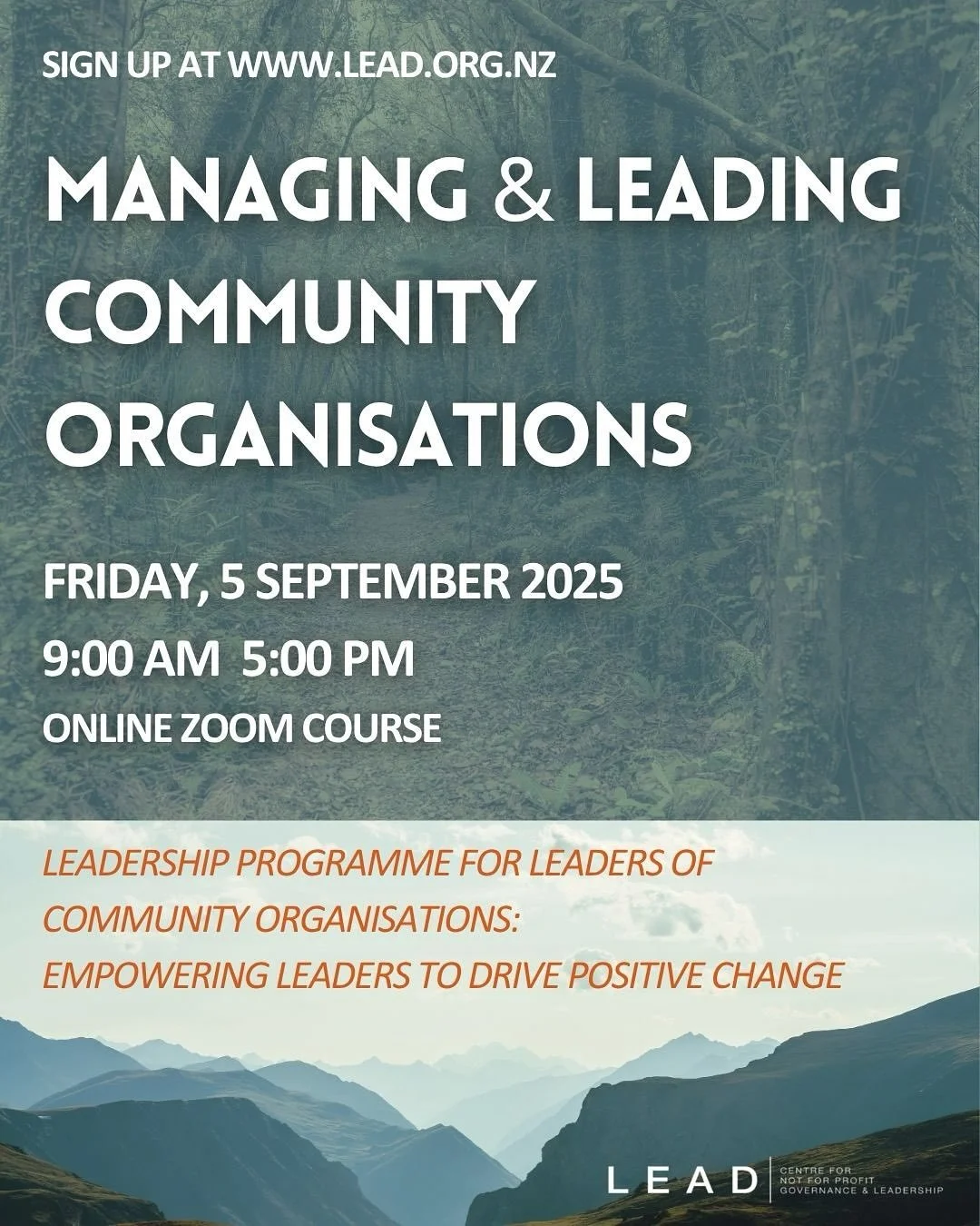 Managing &amp; Leading Community Organisations Sept 5th - Nov 14th 2025

Friday, 5 September 2025
9:00 am  5:00 pm
Online (Zoom link will be sent on registration) (map)
Are you a fledgling community leader, or seasoned not-for-profit leader that is p