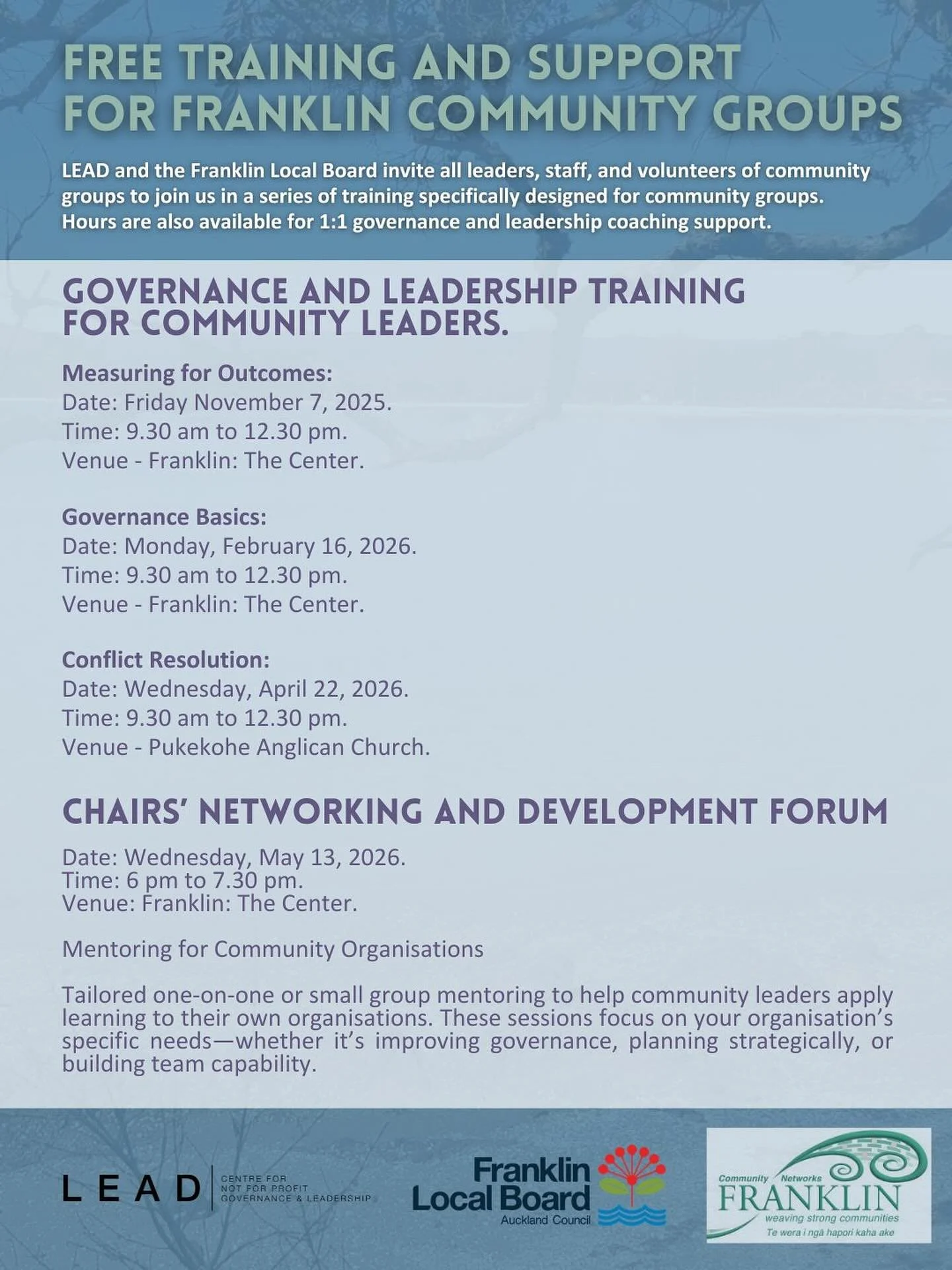 Calling all Franklin organizations! Free Training and Support for Franklin Community Groups. Head to LEAD.org.nz for more details and registration.