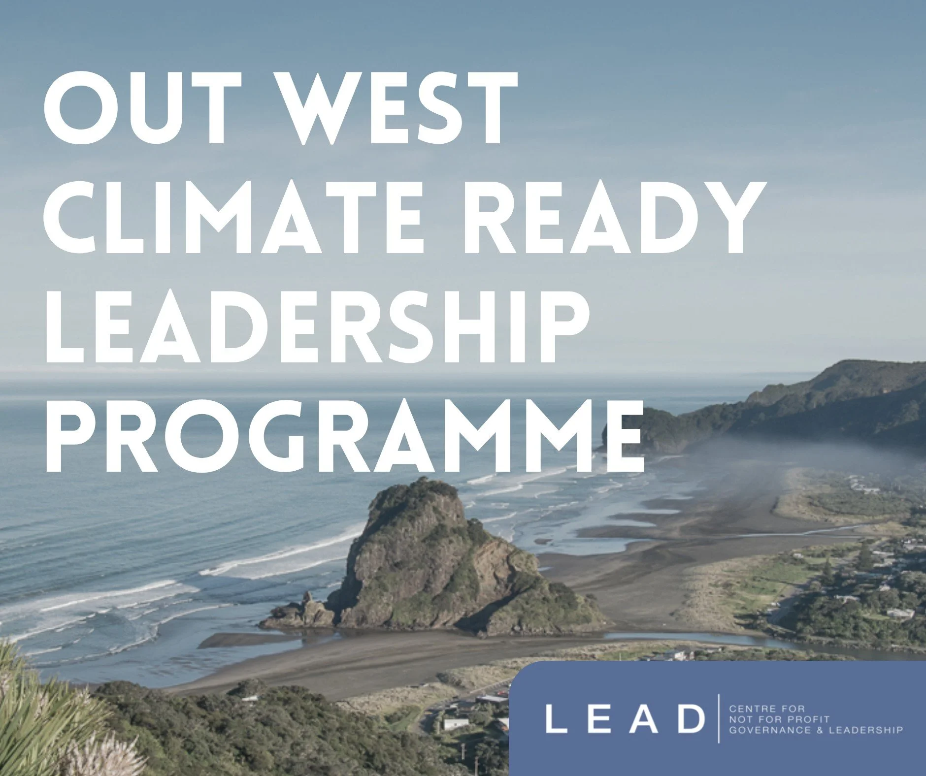 West Auckland leaders, this one is for you.

Expressions of interest are now open for our Out West Climate Ready Leadership Programme.

West Auckland community leaders are already responding to the effects of climate change. This new programme is her