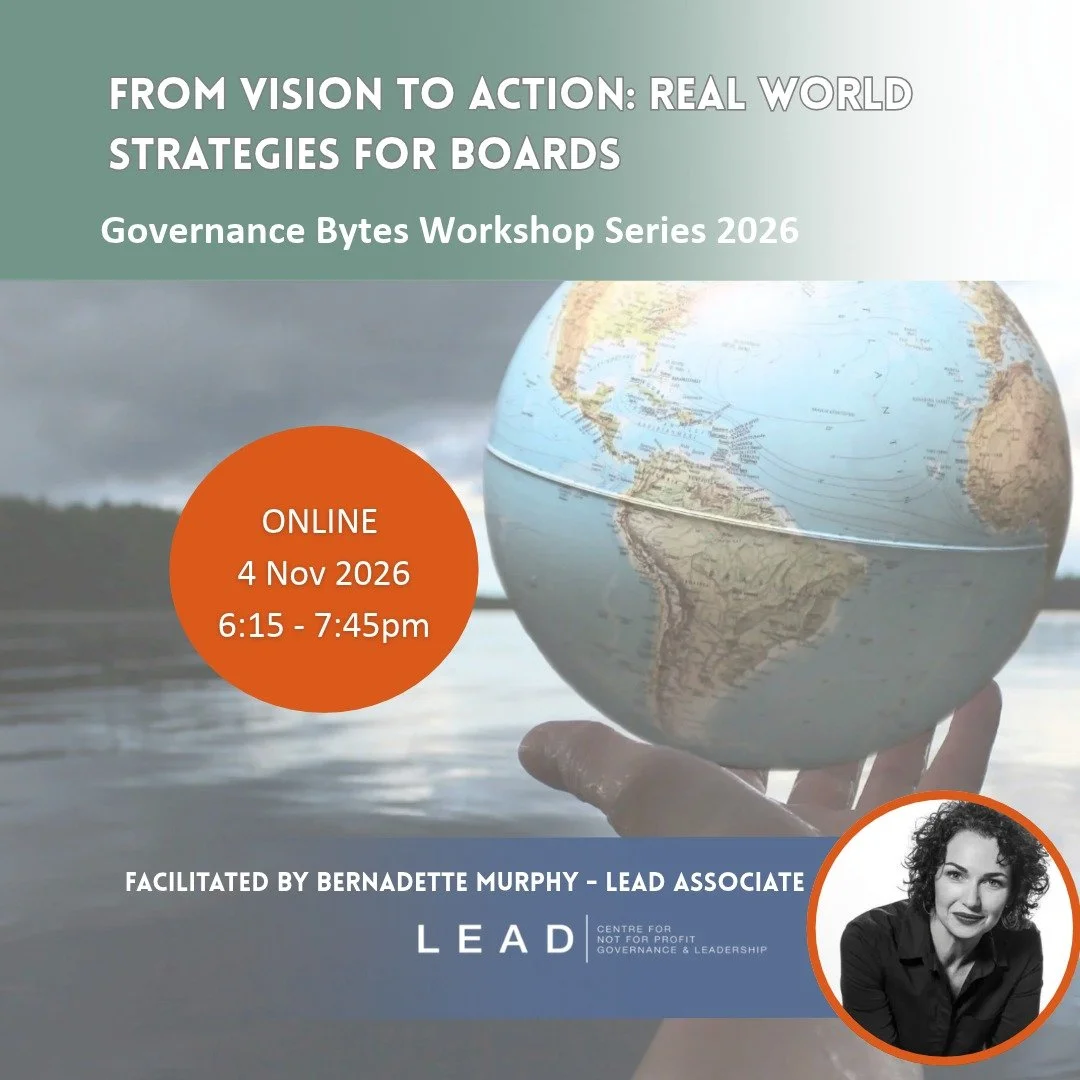 From Vision to Action: Real-World Strategies for Boards 🌱

How can your board move beyond planning and turn its vision into meaningful action?

Join LEAD for our next Governance Bytes workshop on Wednesday 4 November, where we&rsquo;ll explore what 