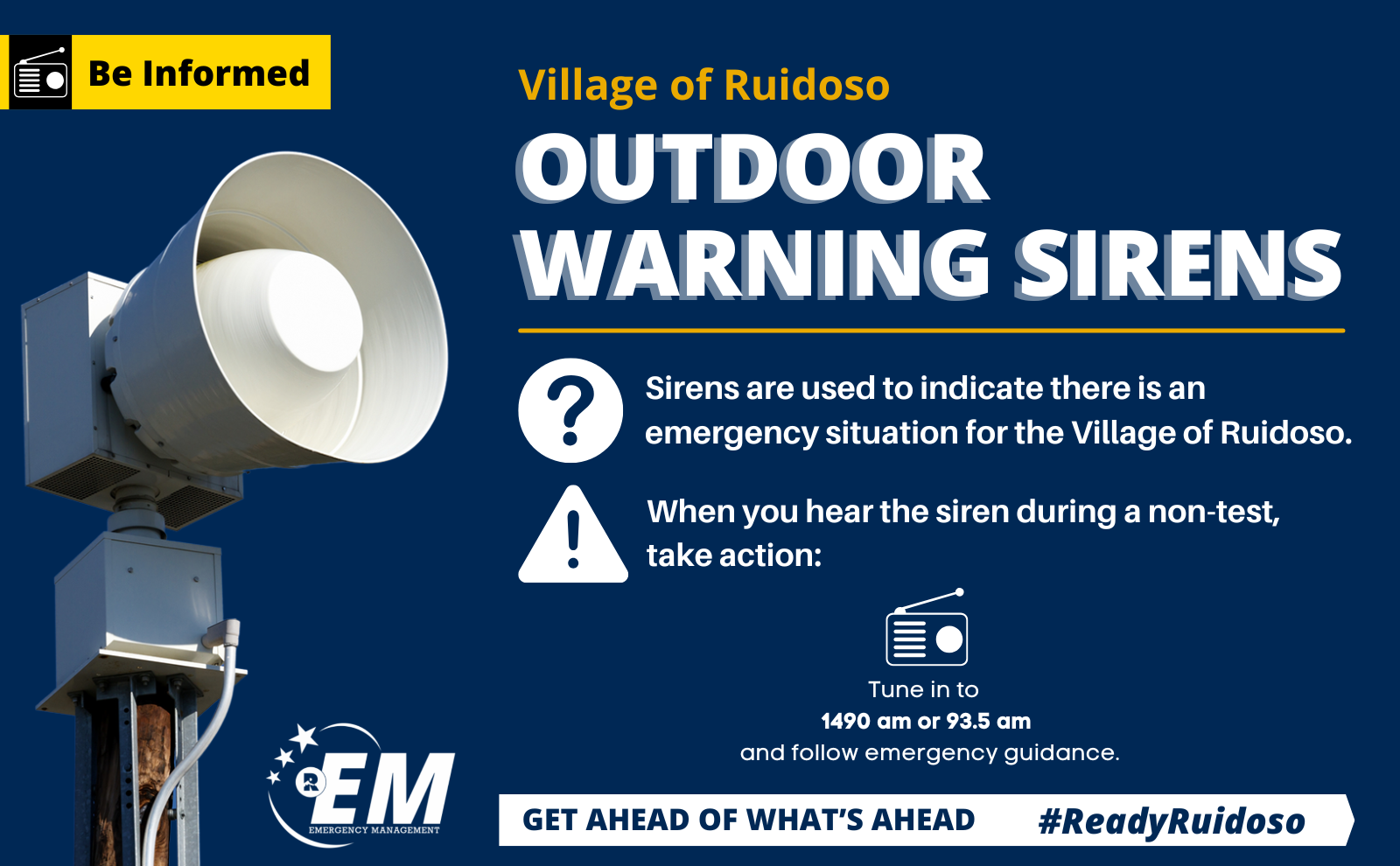  Village of Ruidoso Outdoor Warning Sirens informational graphic explaining that sirens indicate an emergency situation and directing residents and visitors to tune in to local emergency broadcasts and follow official emergency guidance. 