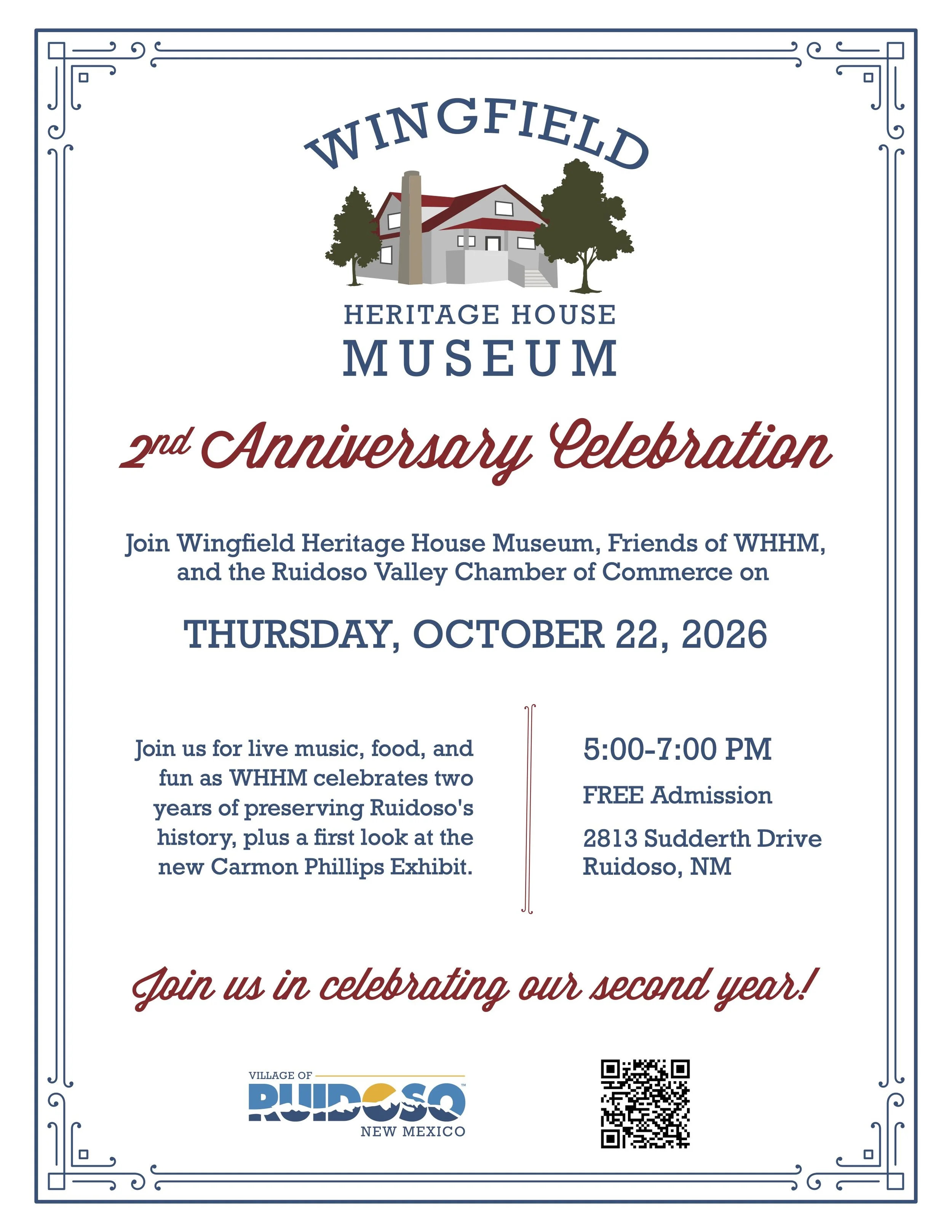 Wingfield Heritage House Museum 2nd Anniversary Celebration flyer for Thursday, October 22, 2026, from 5–7 PM at 2813 Sudderth Drive in Ruidoso. Free admission, live music, food, and a first look at the new Carmon Phillips Exhibit.