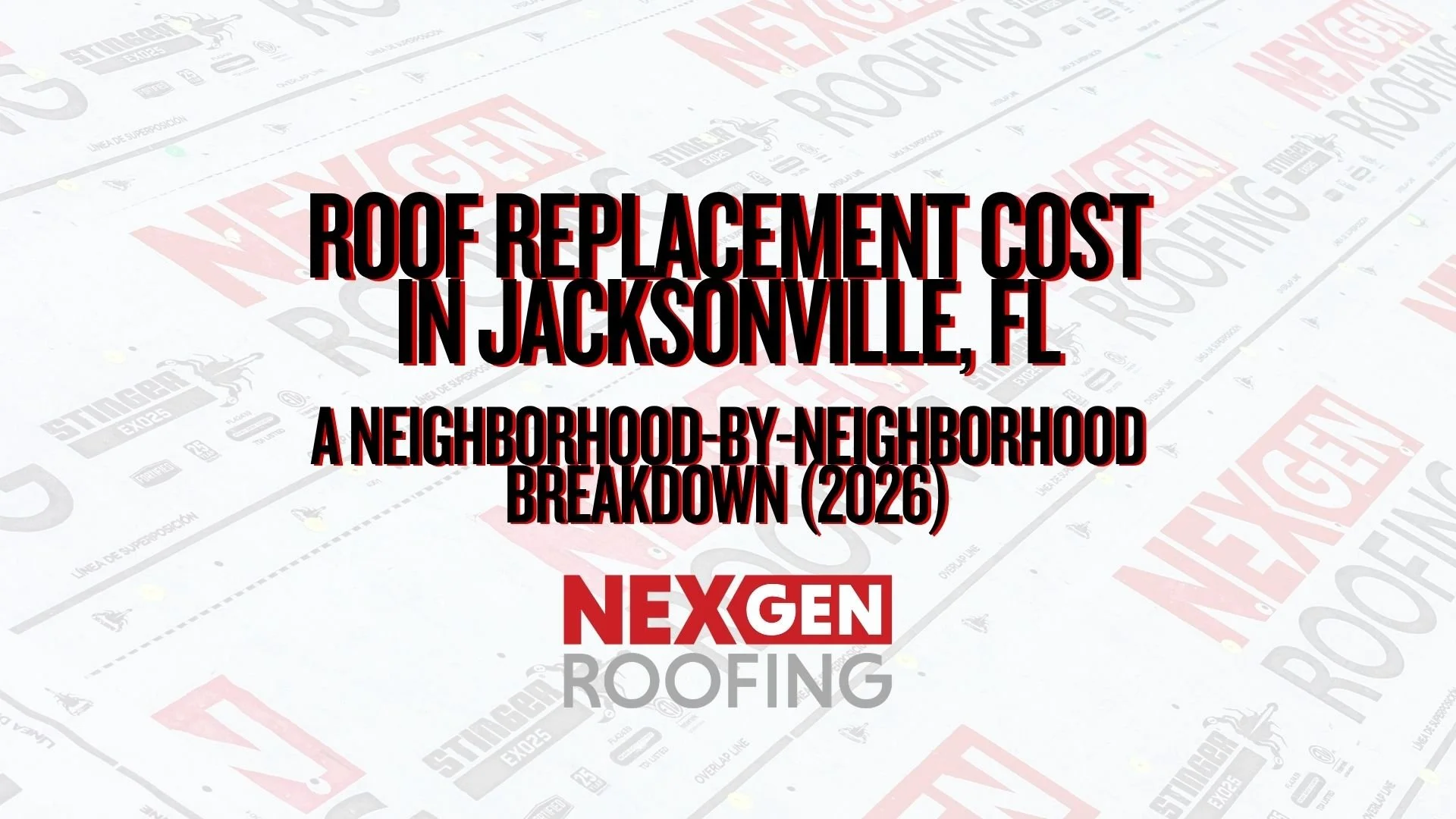 Roof Replacement Cost in Jacksonville, FL: A Neighborhood-by-Neighborhood Breakdown (2026)