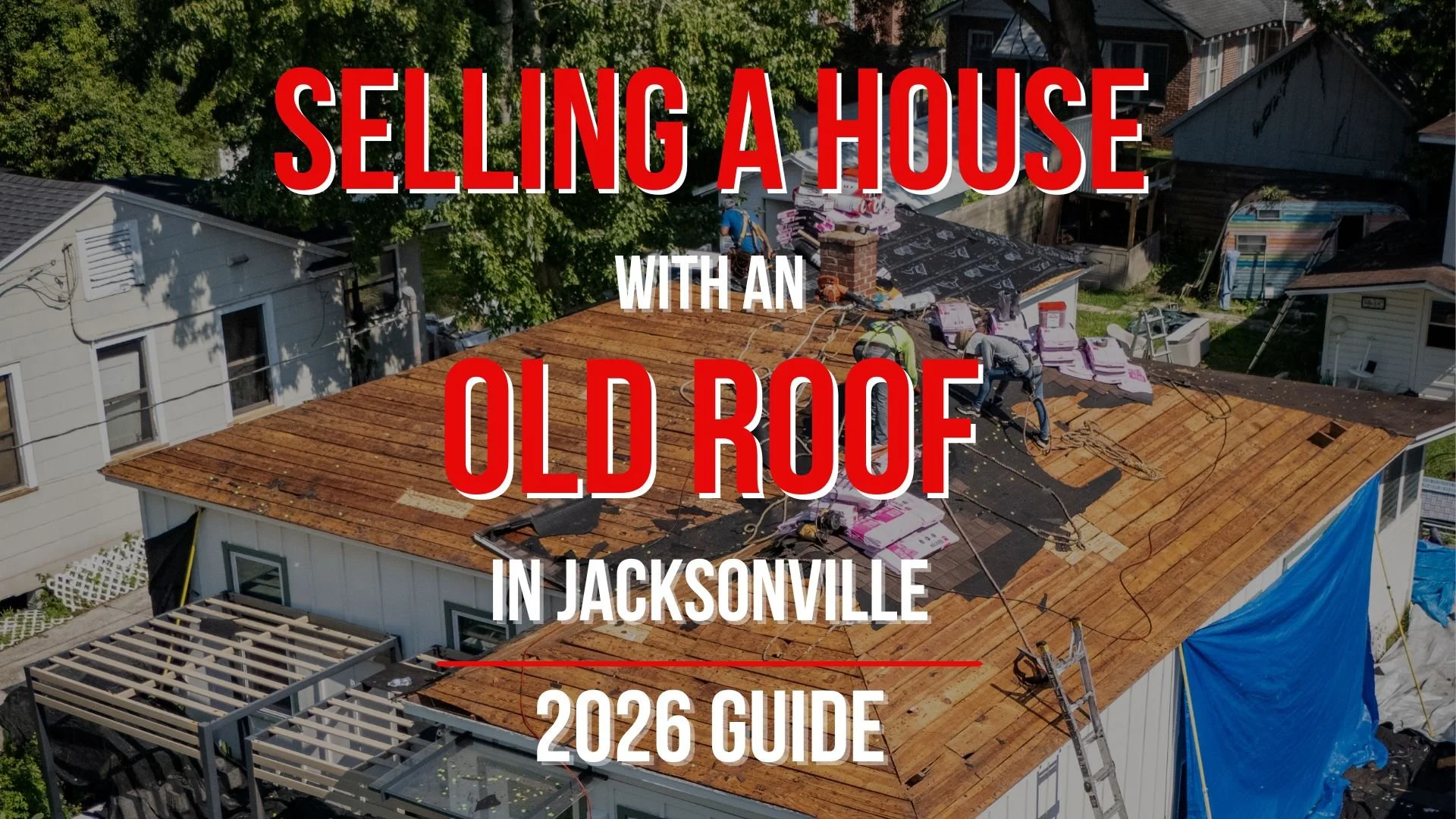 Selling a House With an Old Roof in Jacksonville: Replace, Credit, or Sell As-Is?