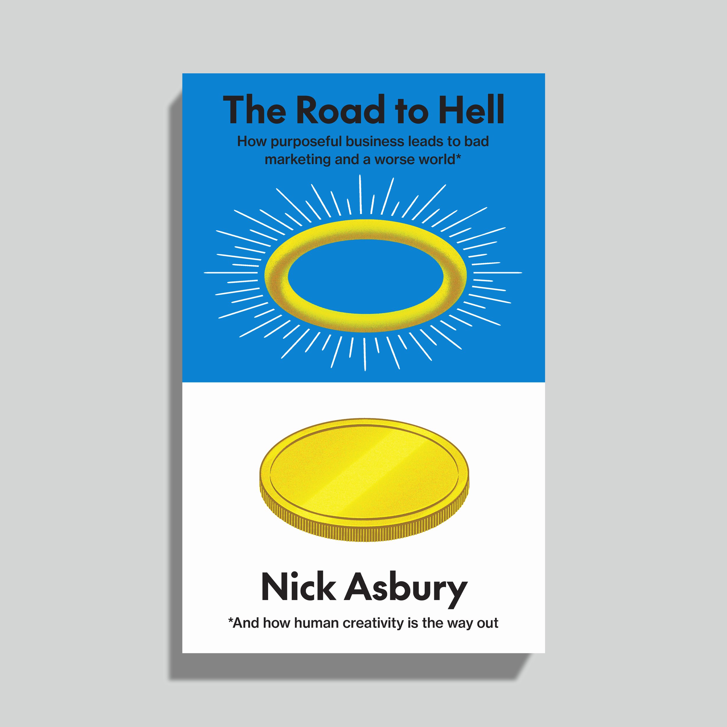 The Road to Hell