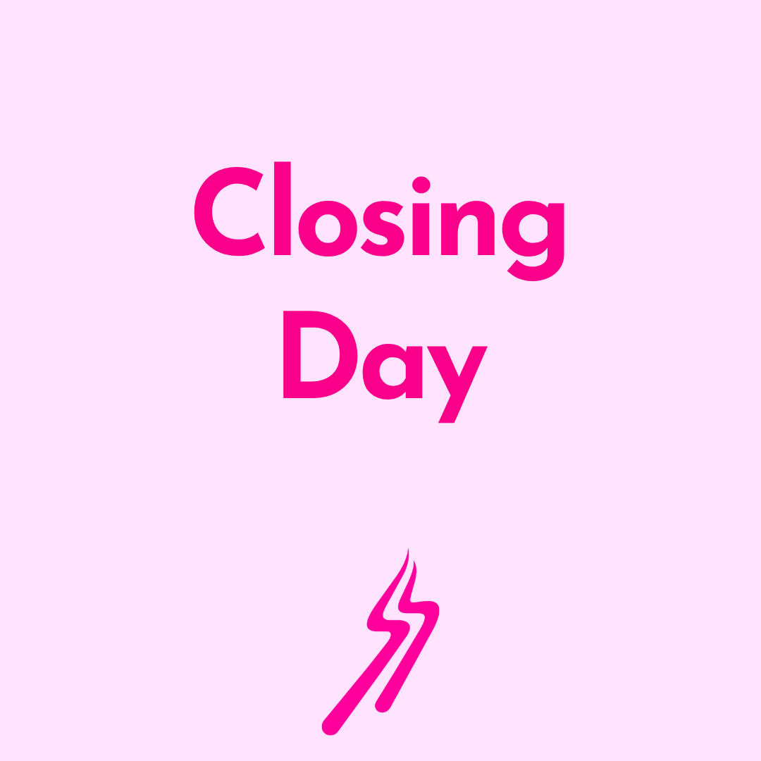 Closing Day :(