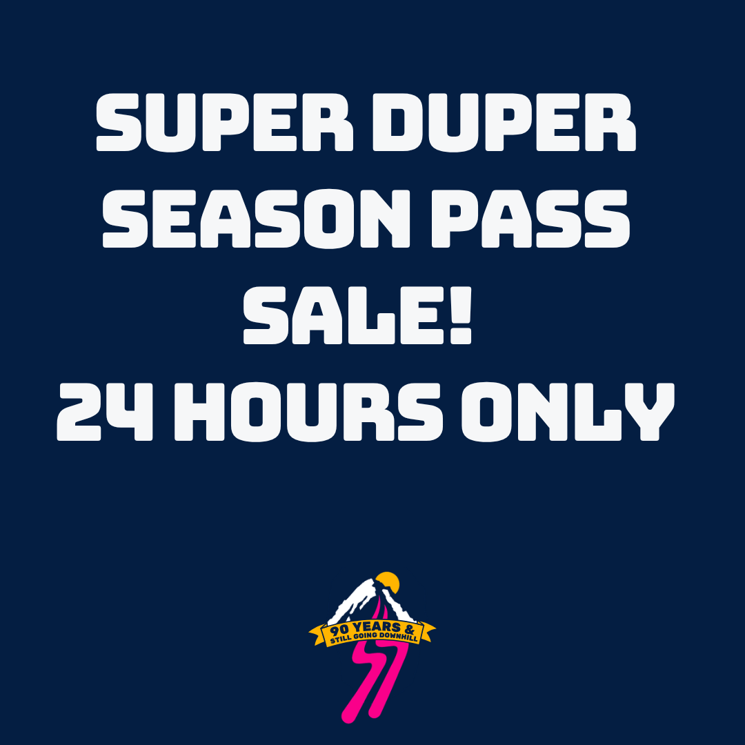 Super Duper Season Pass Sale!​ ​24 hours ONLY.