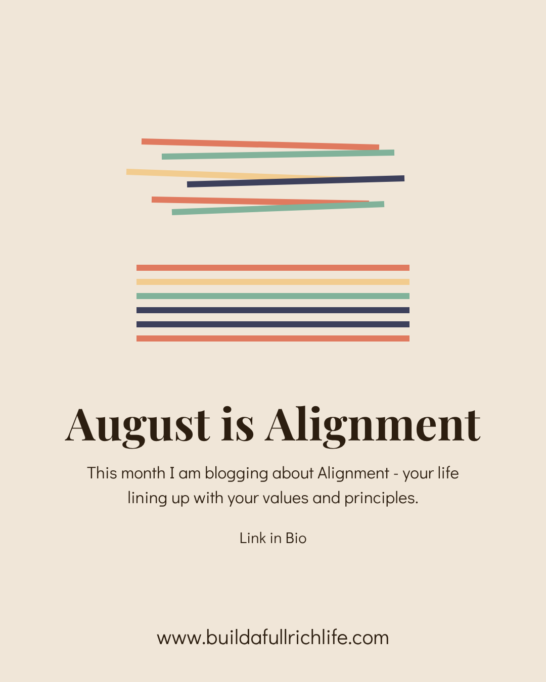 August is Alignment