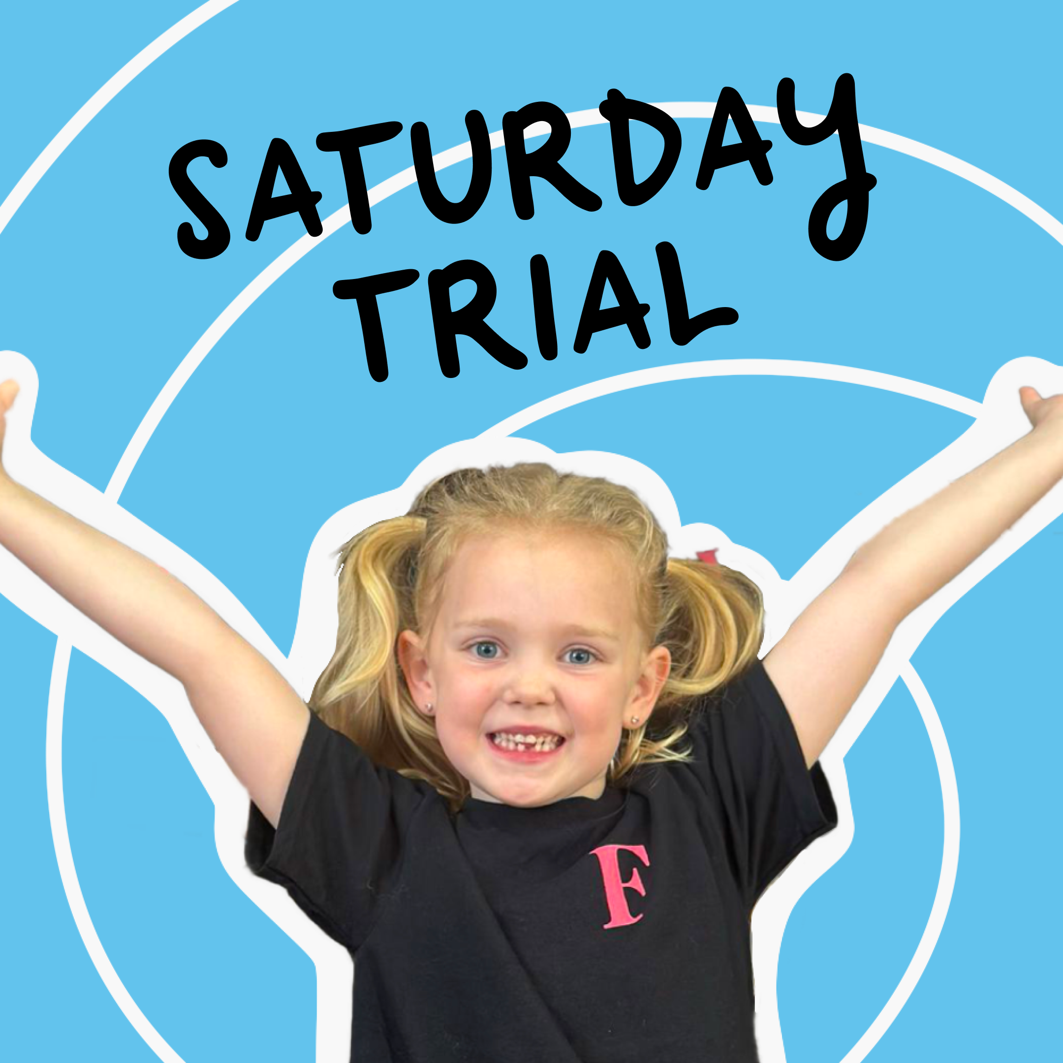 Saturdays Autumn Term Trial