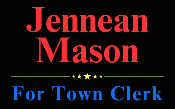 Jennean Mason for Town Clerk