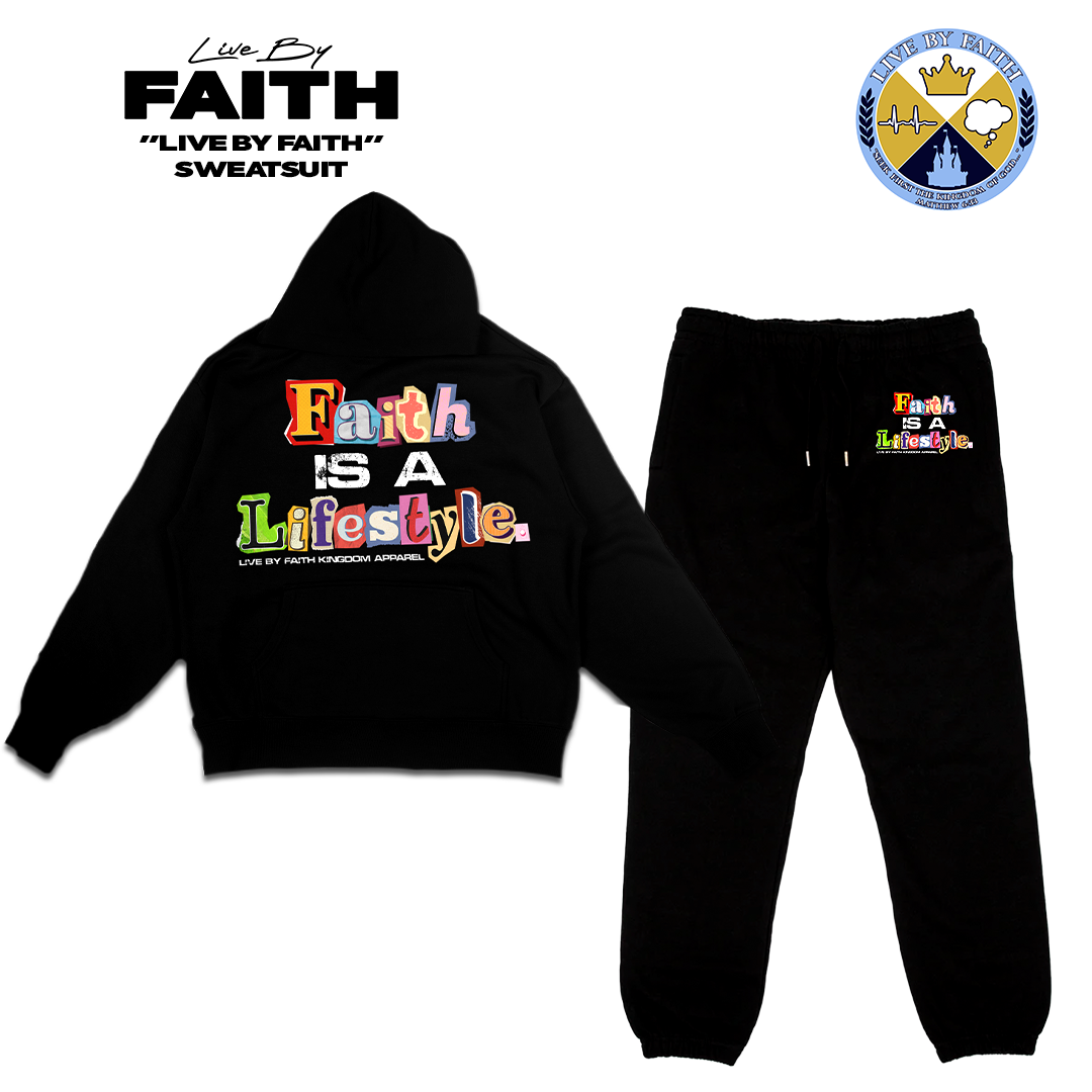 “Faith is a Lifestyle” Black Sweatsuit
