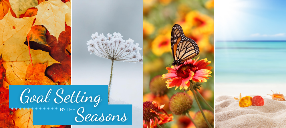 Goal Setting By The Seasons