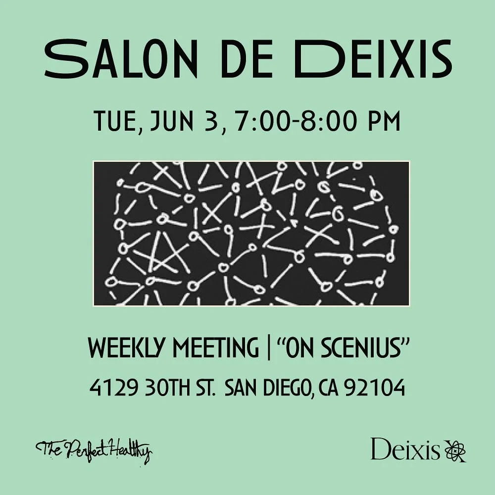 Salon de Deixis, our weekly meeting will take place tonight, Tuesday, June 3rd from 7&ndash;8 PM iA.

Tonight&rsquo;s discussion will center around Brian Eno&rsquo;s concept of Scenius&mdash;the collective form of genius that emerges from vibrant com