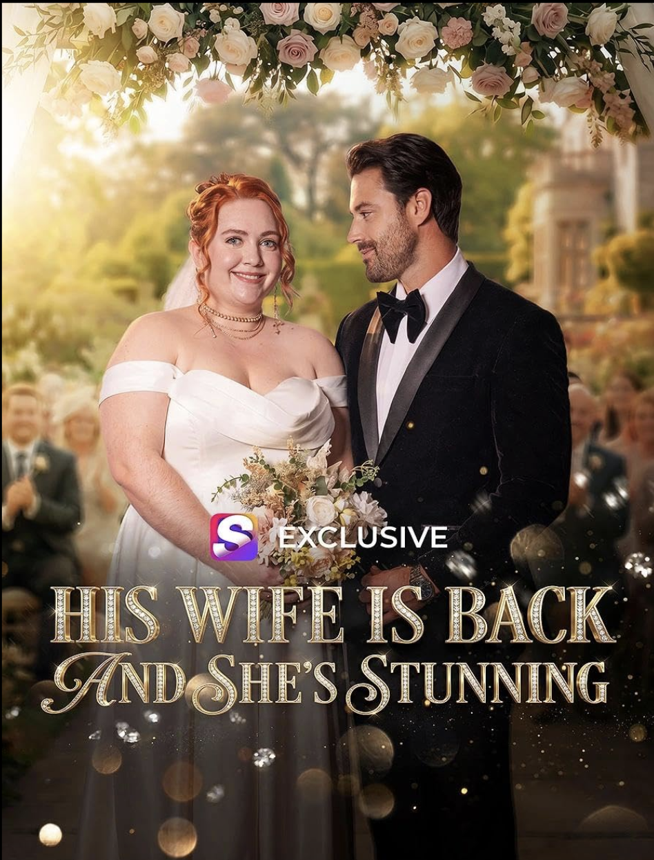 His Wife is Back and She is Stunning