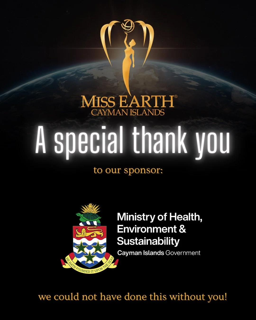 Sponsor post 1 of 2: It takes a village to crown a queen! As a Non-Profit Organization, the Miss Earth Cayman Islands Organization wishes to thank our sponsors and partners for their generous support. 💚

We could not have done this without you!