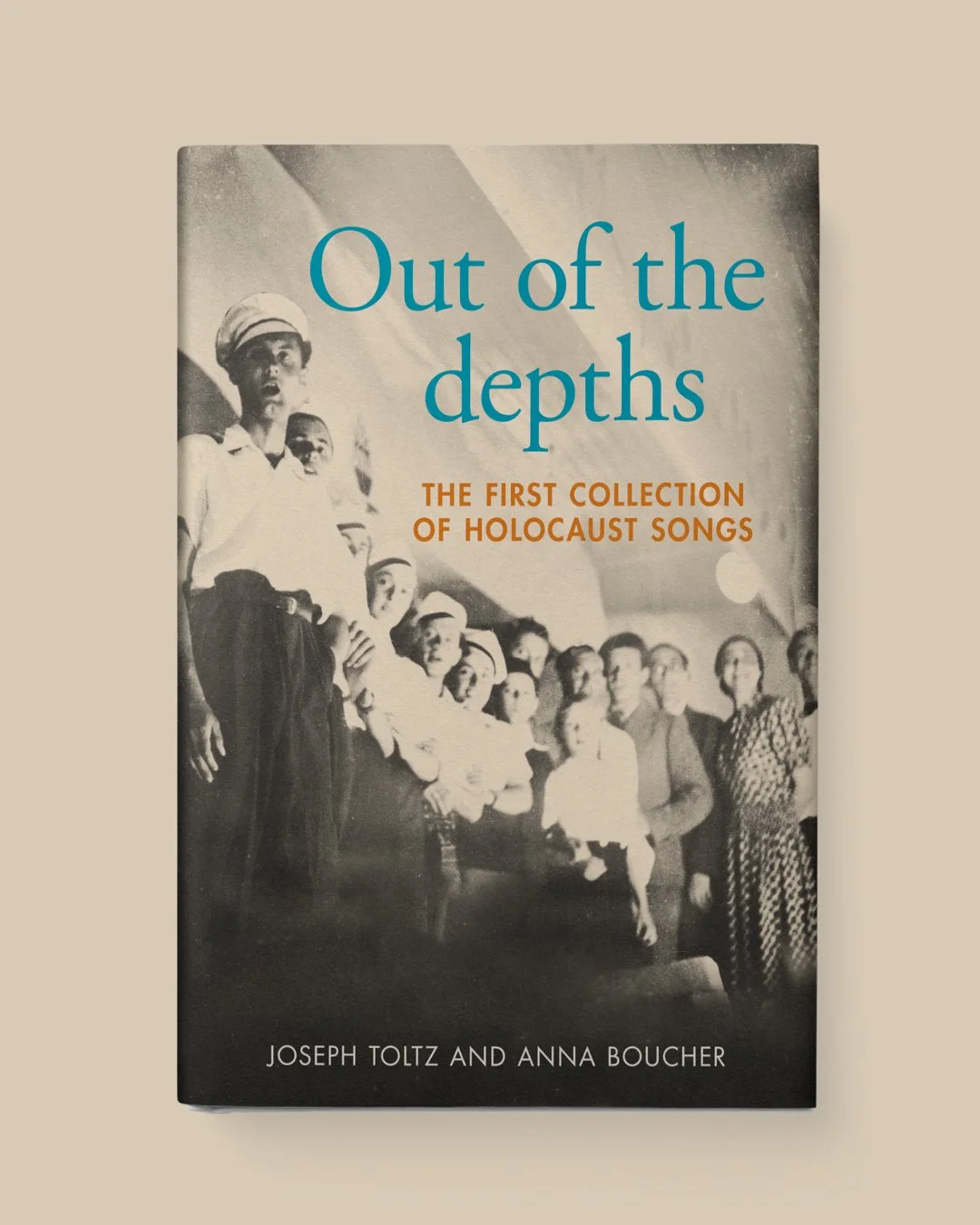 Book cover for Out of the depths: the first collection of Holocaust songs