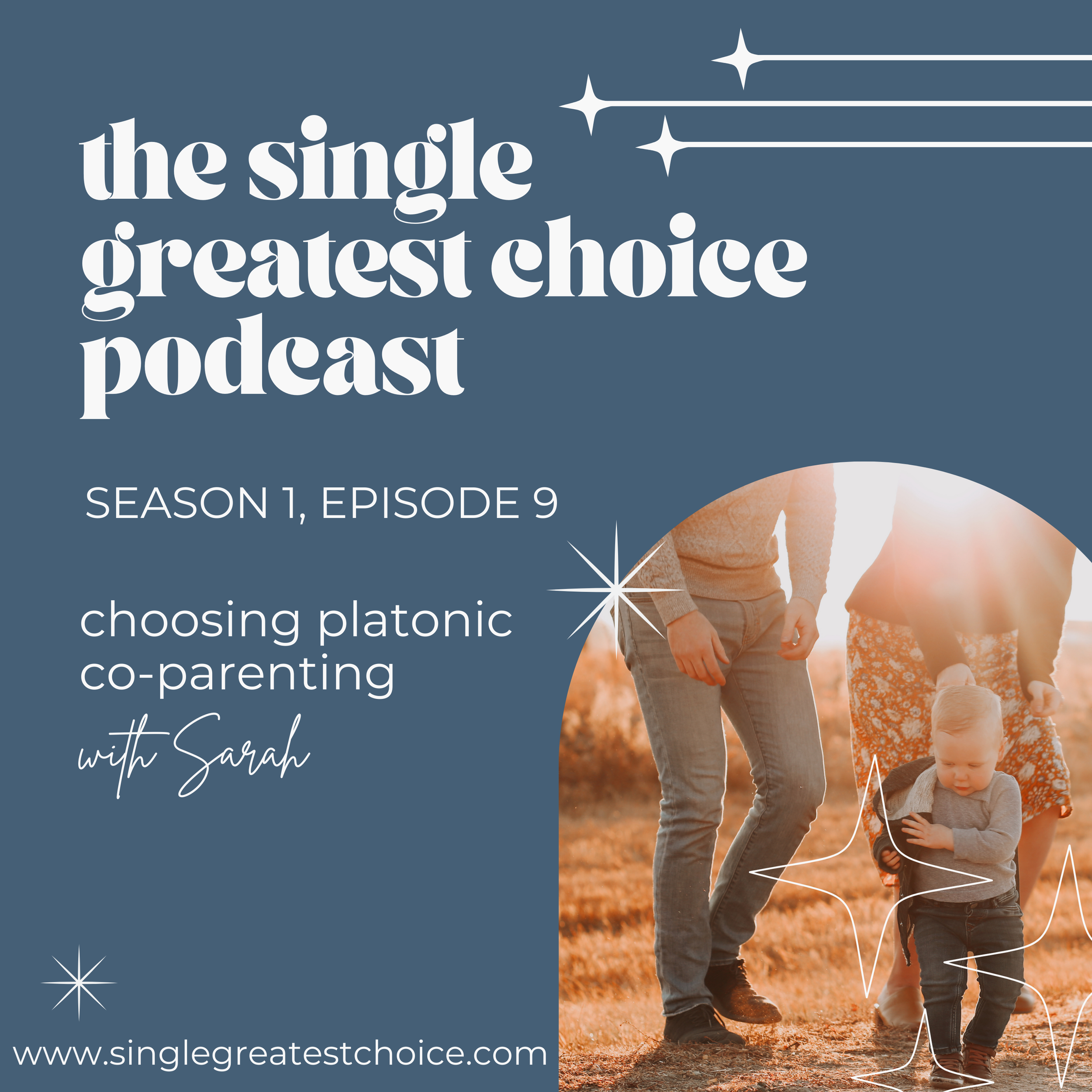 S1, Ep 9: choosing platonic co-parenting with Sarah