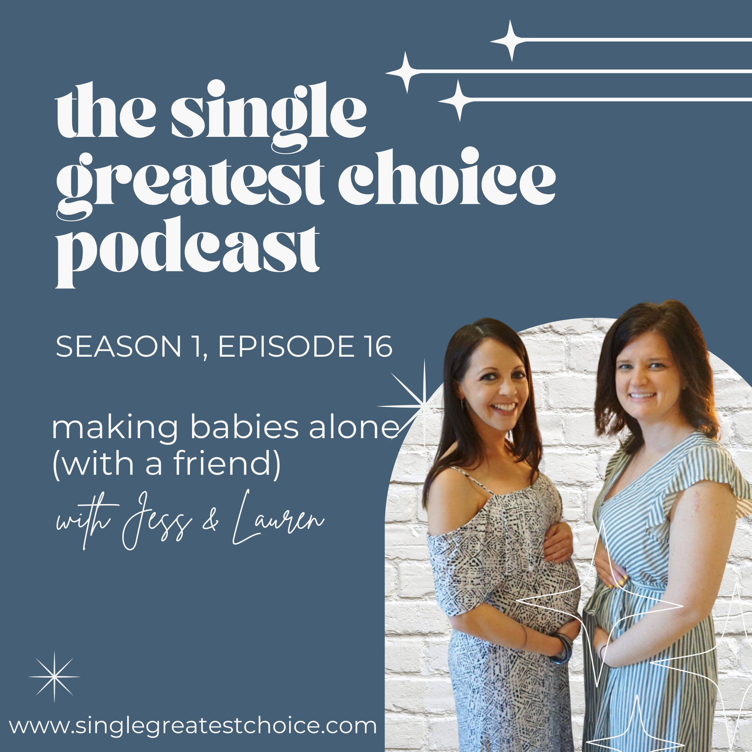 S1, Ep 16: making babies alone (with a friend) with Jess & Lauren