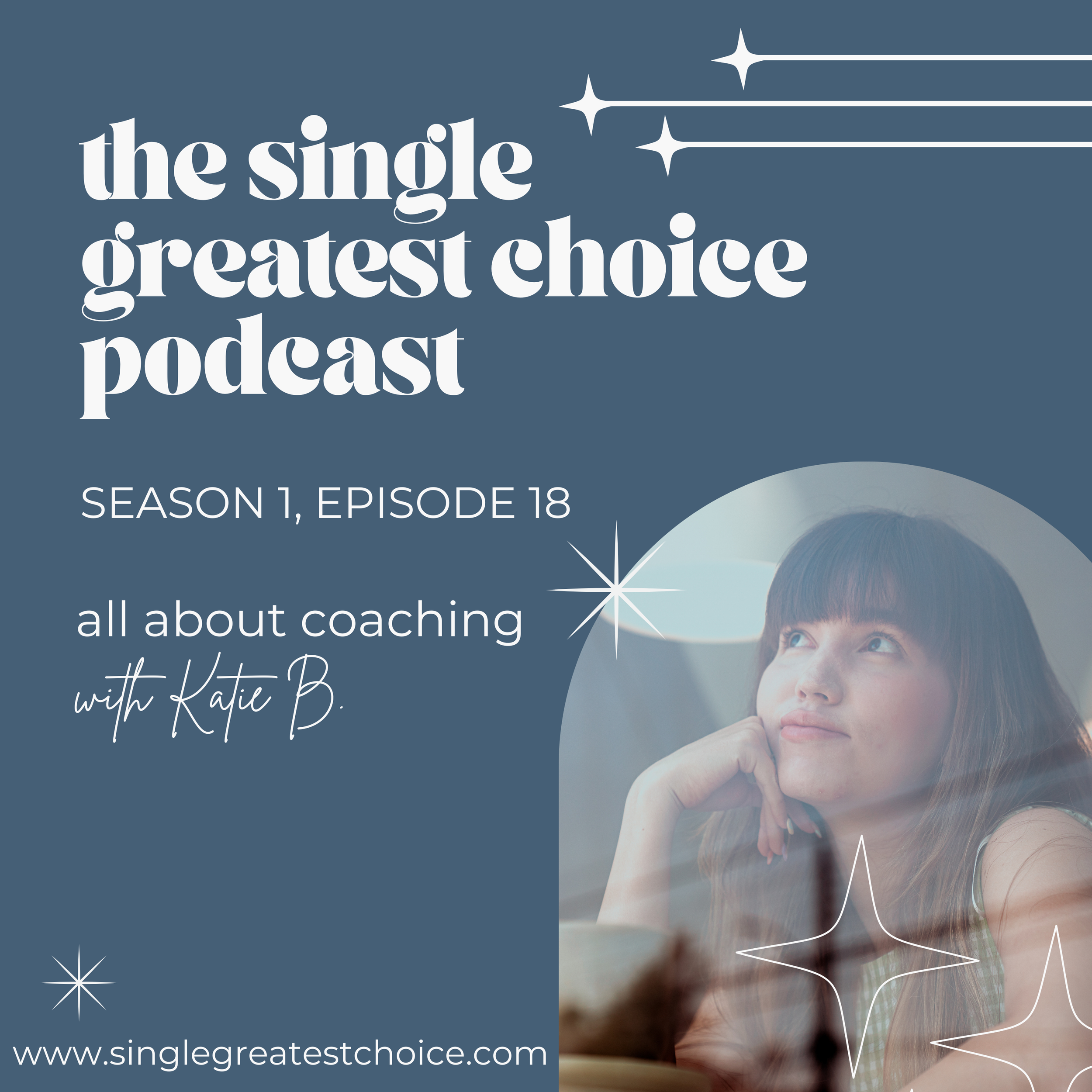 S1, Ep 18: all about coaching with Katie B.