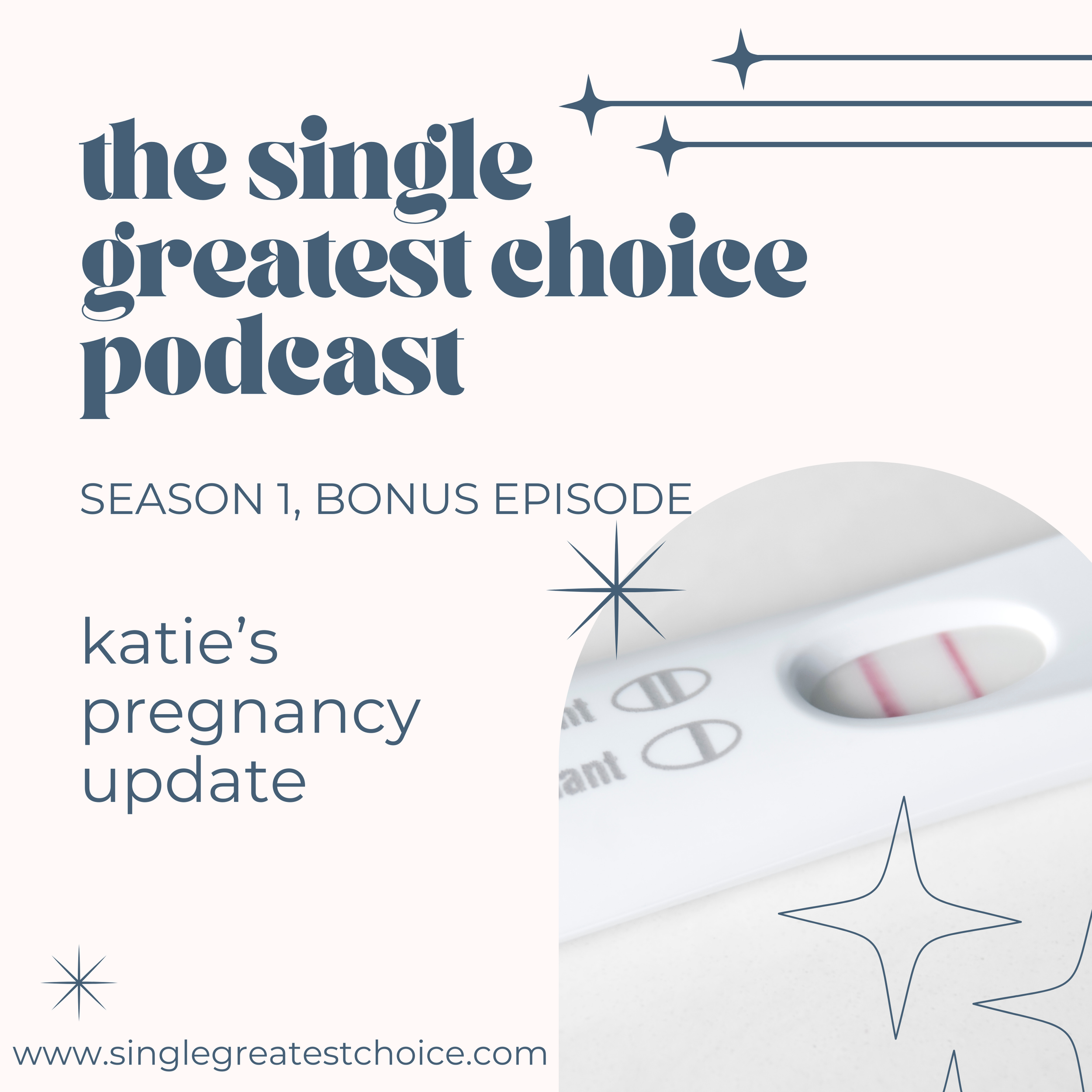 S1 Bonus: Katie’s pregnancy update