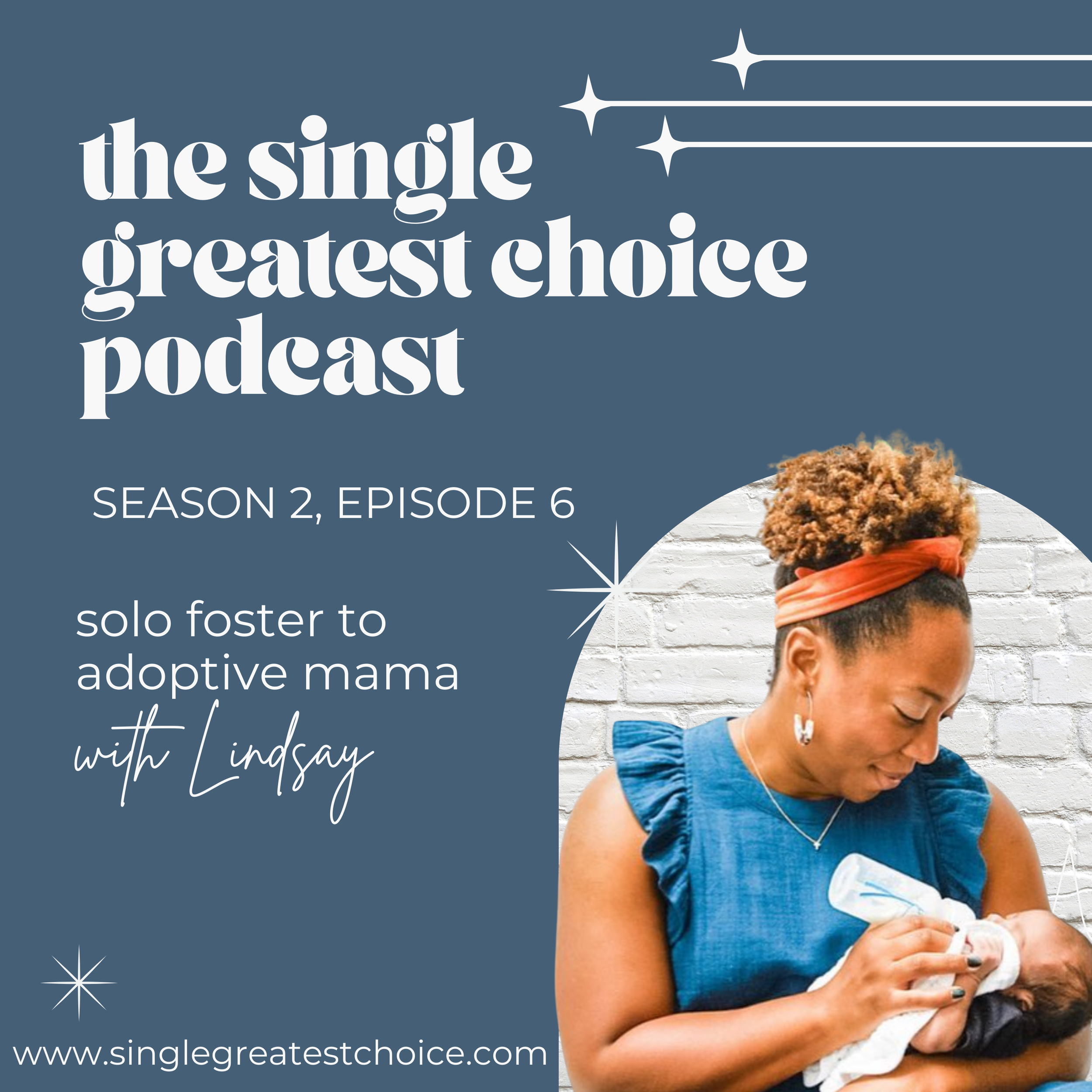 S2, Ep 6: solo foster to adoptive mama with Lindsay