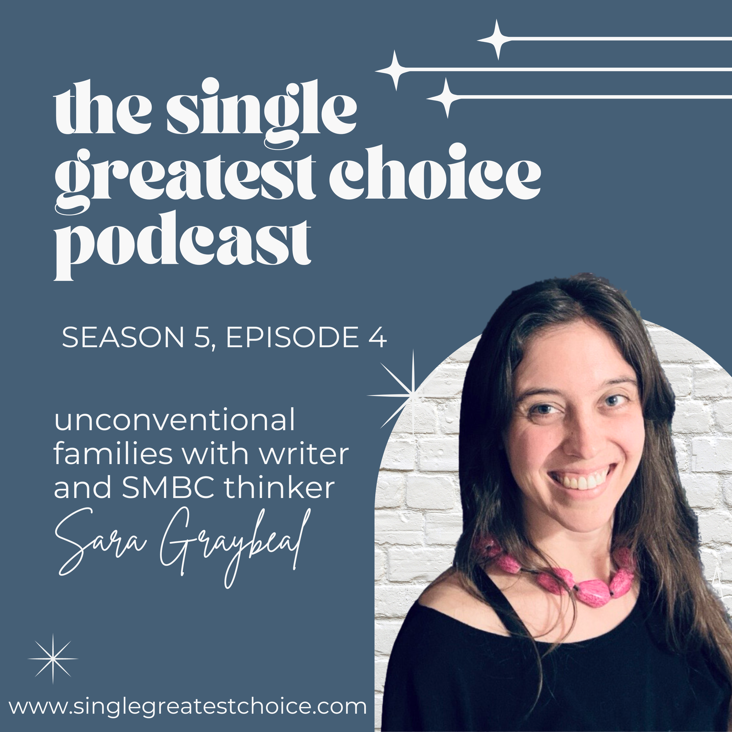 S5, Ep 4: unconventional families with writer and SMBC thinker Sara Graybeal
