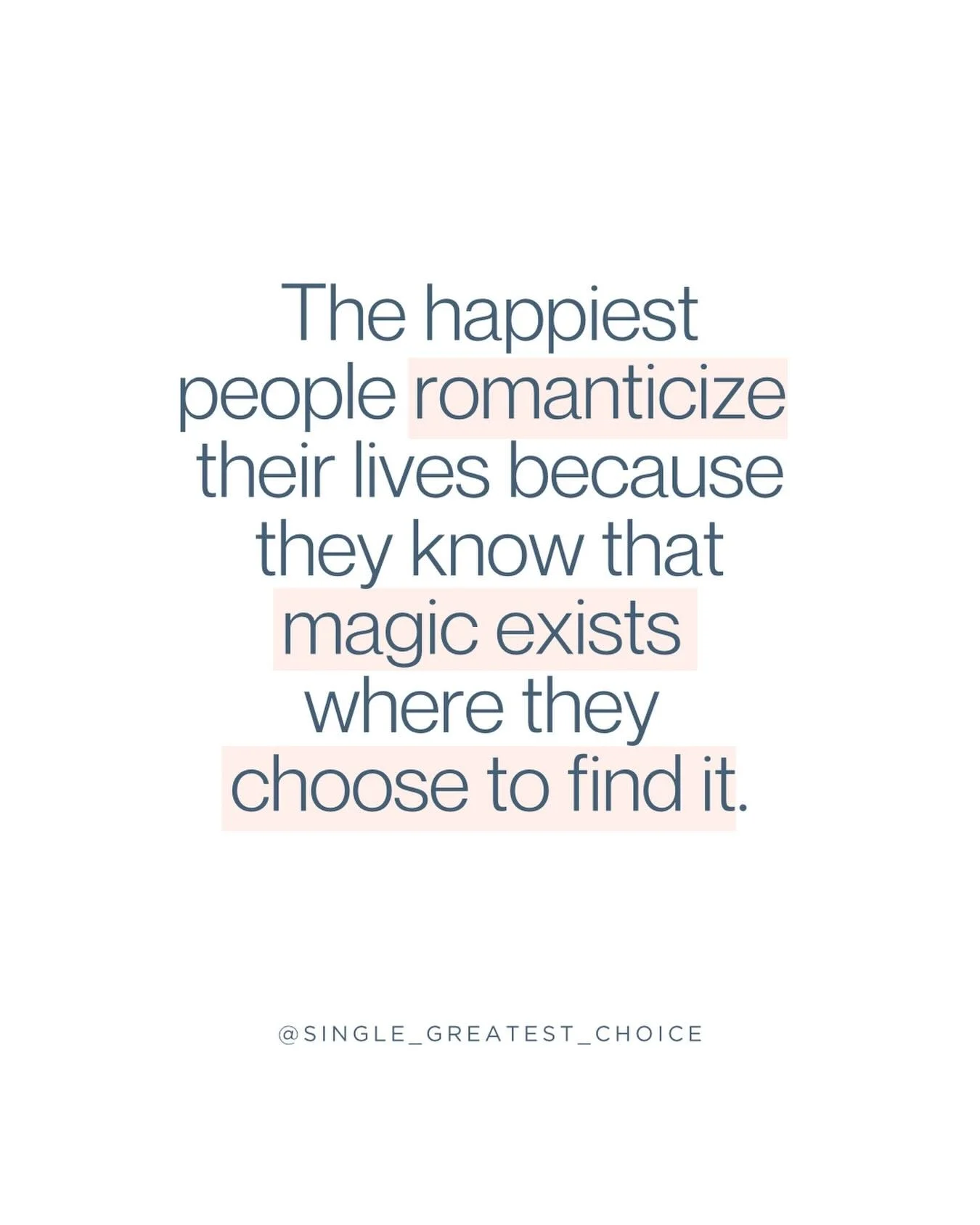 Romanticizing your life doesn&rsquo;t mean pretending it&rsquo;s easy.⁣
It means finding meaning inside the life you&rsquo;re actually living, rather than always believing things would be better if they were different.⁣
⁣
For solo parents and women p