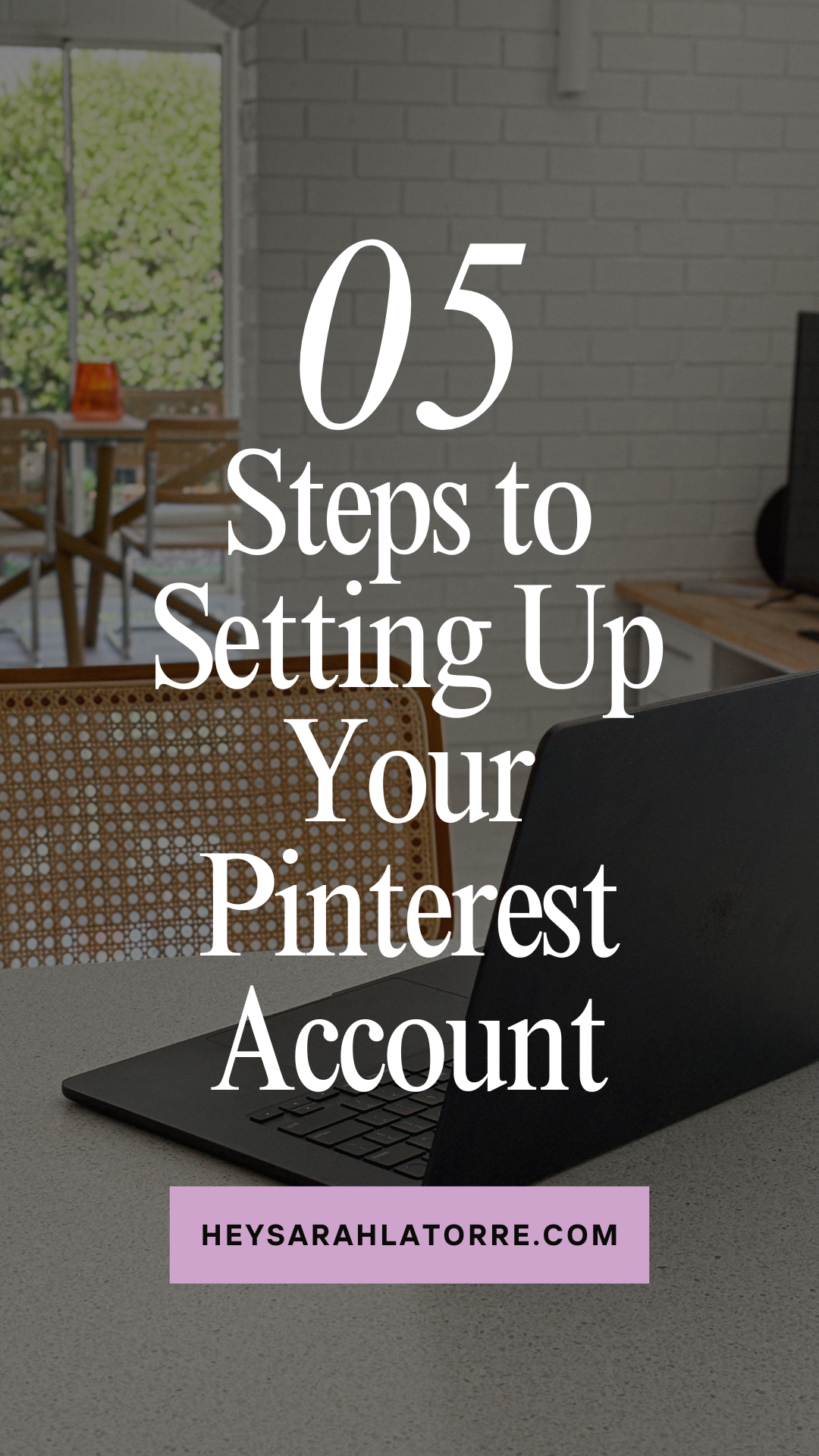 5 Steps to Setting Up Your Pinterest Account