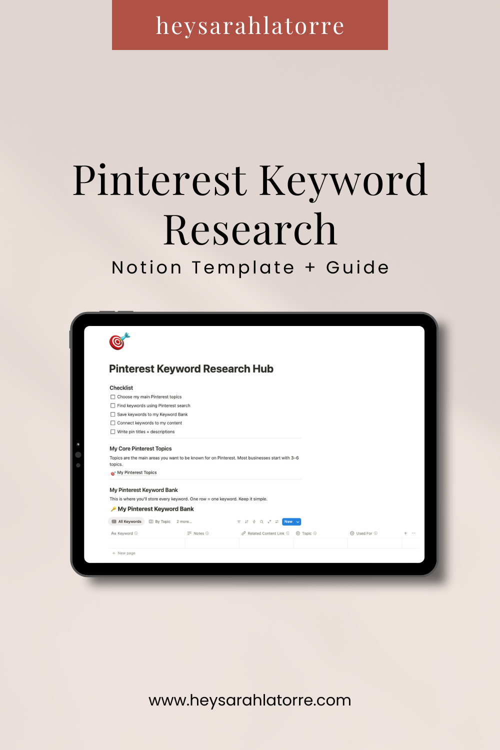 Cover page of a Pinterest Keyword Research guide and template, featuring a digital device displaying a Pinterest research hub interface, with the website www.heysarahlatorre.com at the bottom.