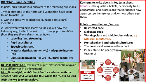 Class Identities AQA A-level Sociology: Education - Class differences in achievement ...