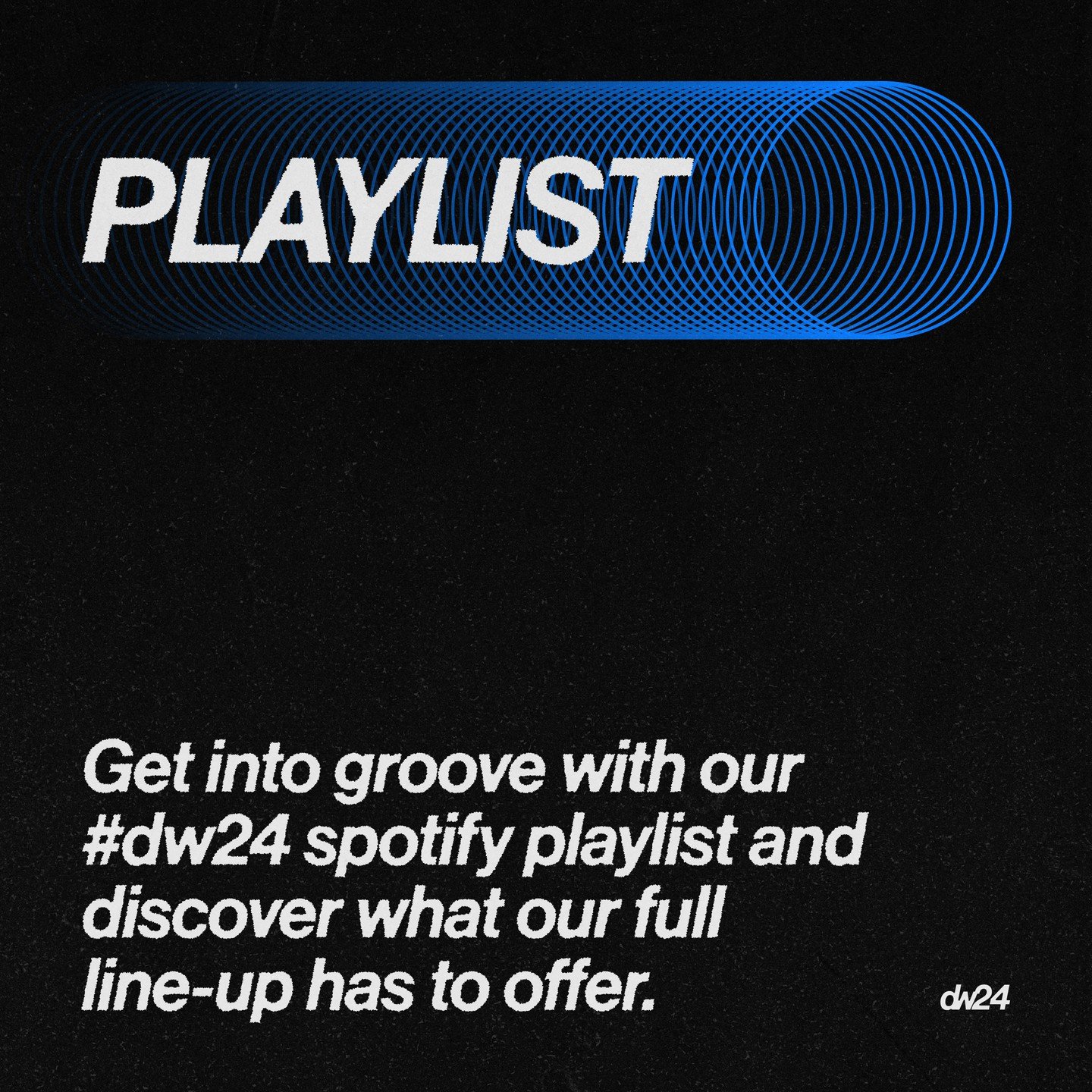 Get to know Dauw, give a listen to the #dw24 playlist, and get in the groove with songs curated by none other than Kenny Montana, Stanislawa, Carlos Go, Pit Crew, Provost, and Germain Stockman.

The playlist can be found in our bio!

Second wave: las