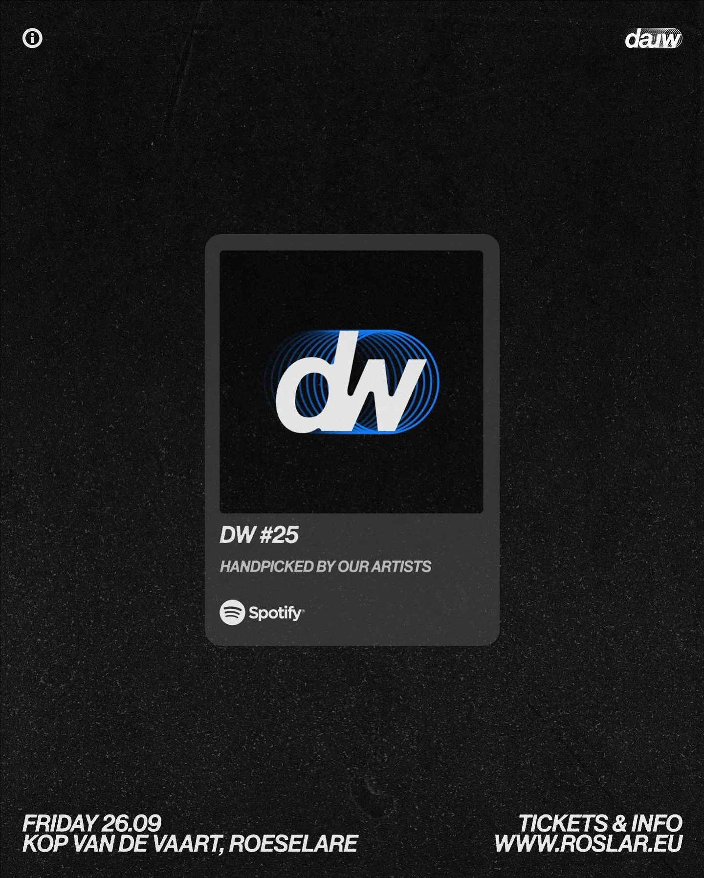 Discover Dauw through the brand-new #dw25 playlist! 🫐 
Curated by Emilija, Mirage, Moker, Lowie Vanhoutte, Paradocs, Elias (YRD), Marcel Desmit, Mira, Germain Stockman &amp; Acul. The sounds that will set the tone for next week!

The playlist can be