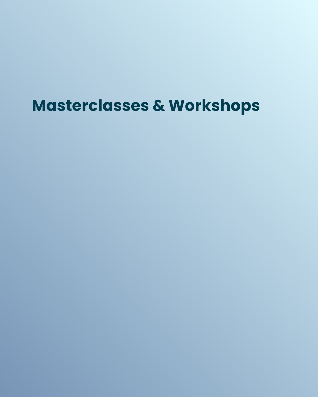 Masterclasses and Workshops — MEVCA