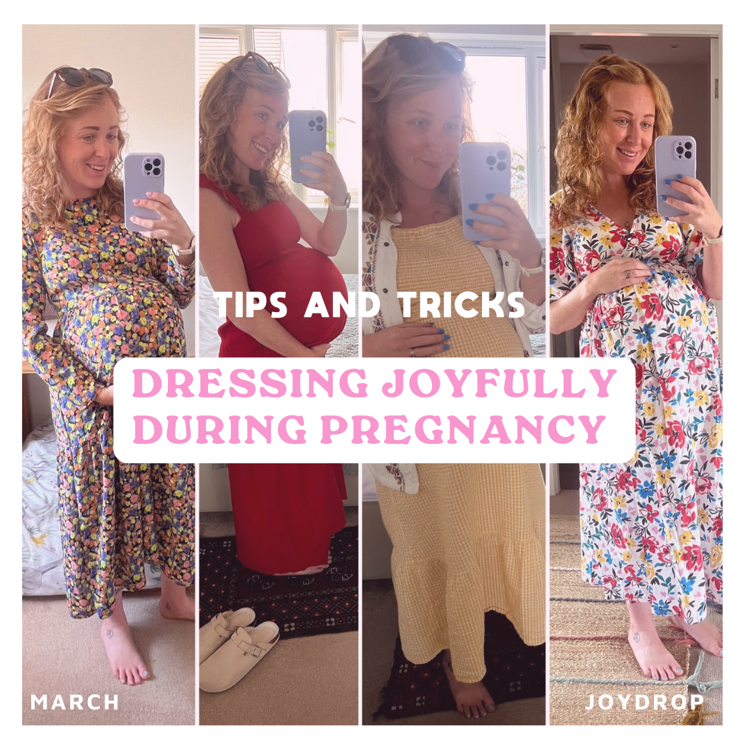 Dressing joyfully during pregnancy