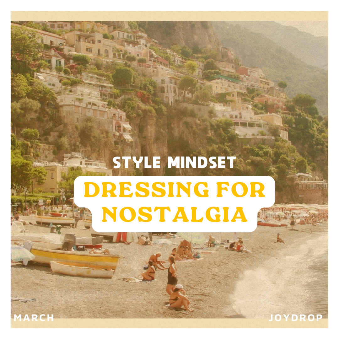 Dressing for nostalgia 