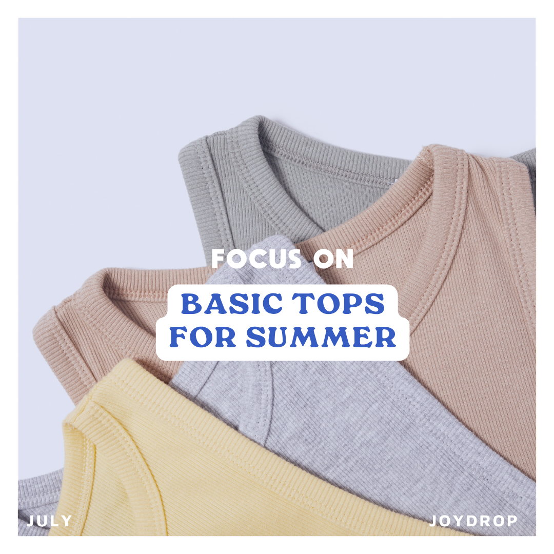 Basic tops for summer