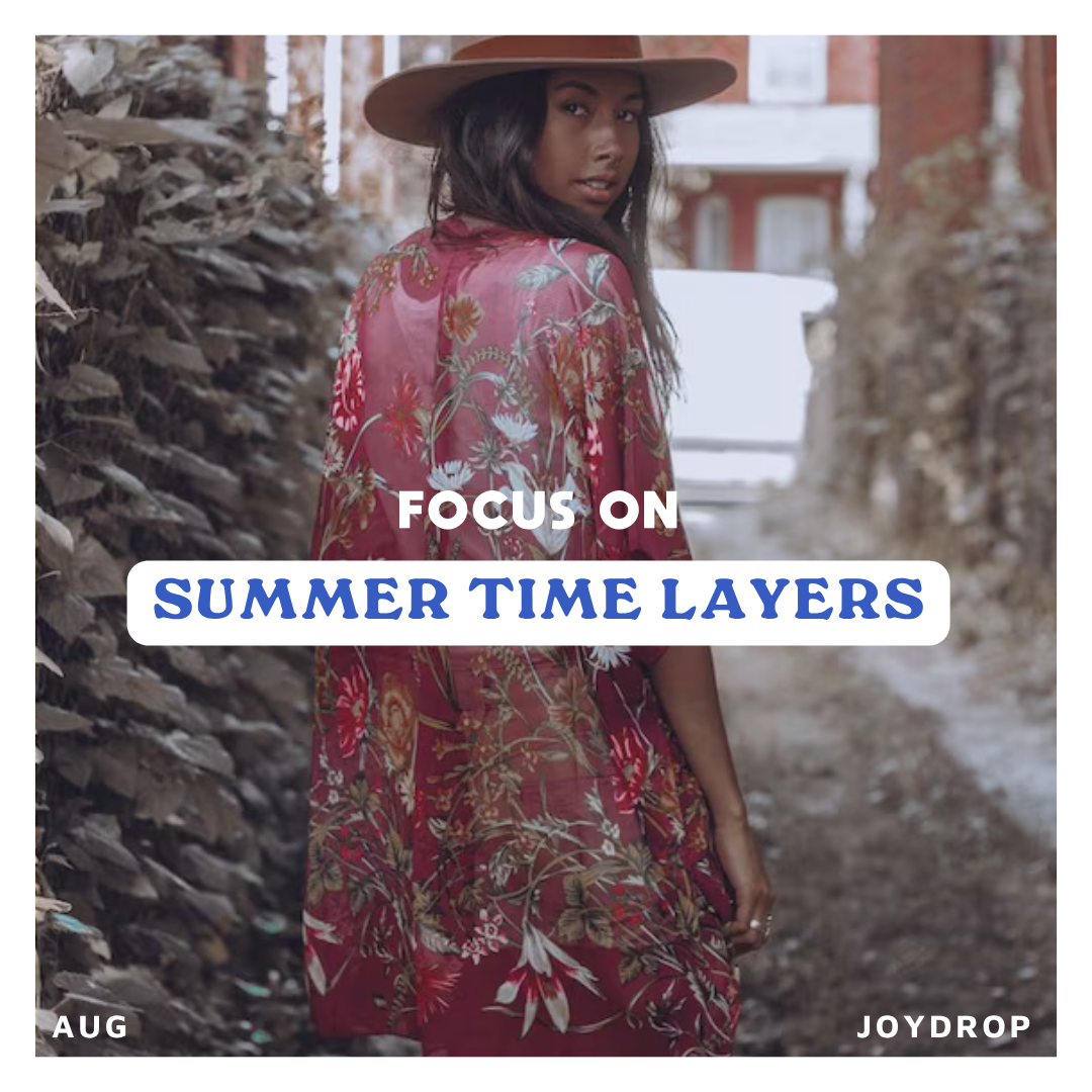 Summer time layers