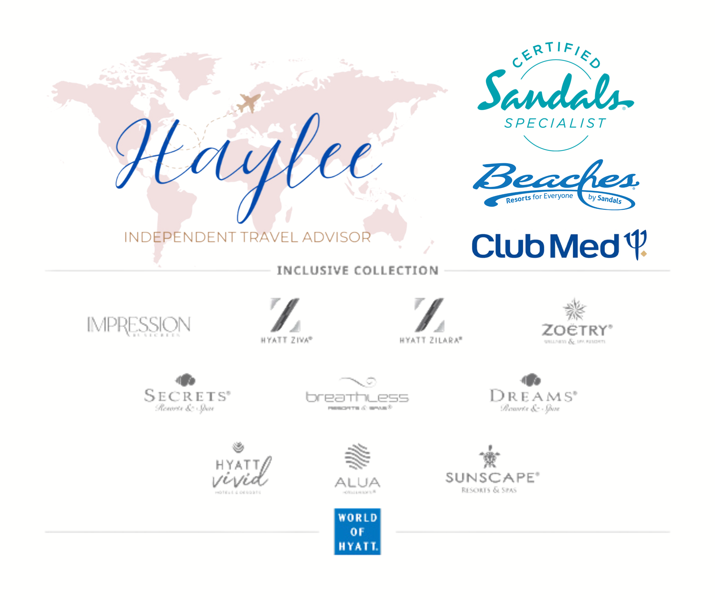 Haylee Young is certified with many resorts, all-inclusives, and cruise lines.