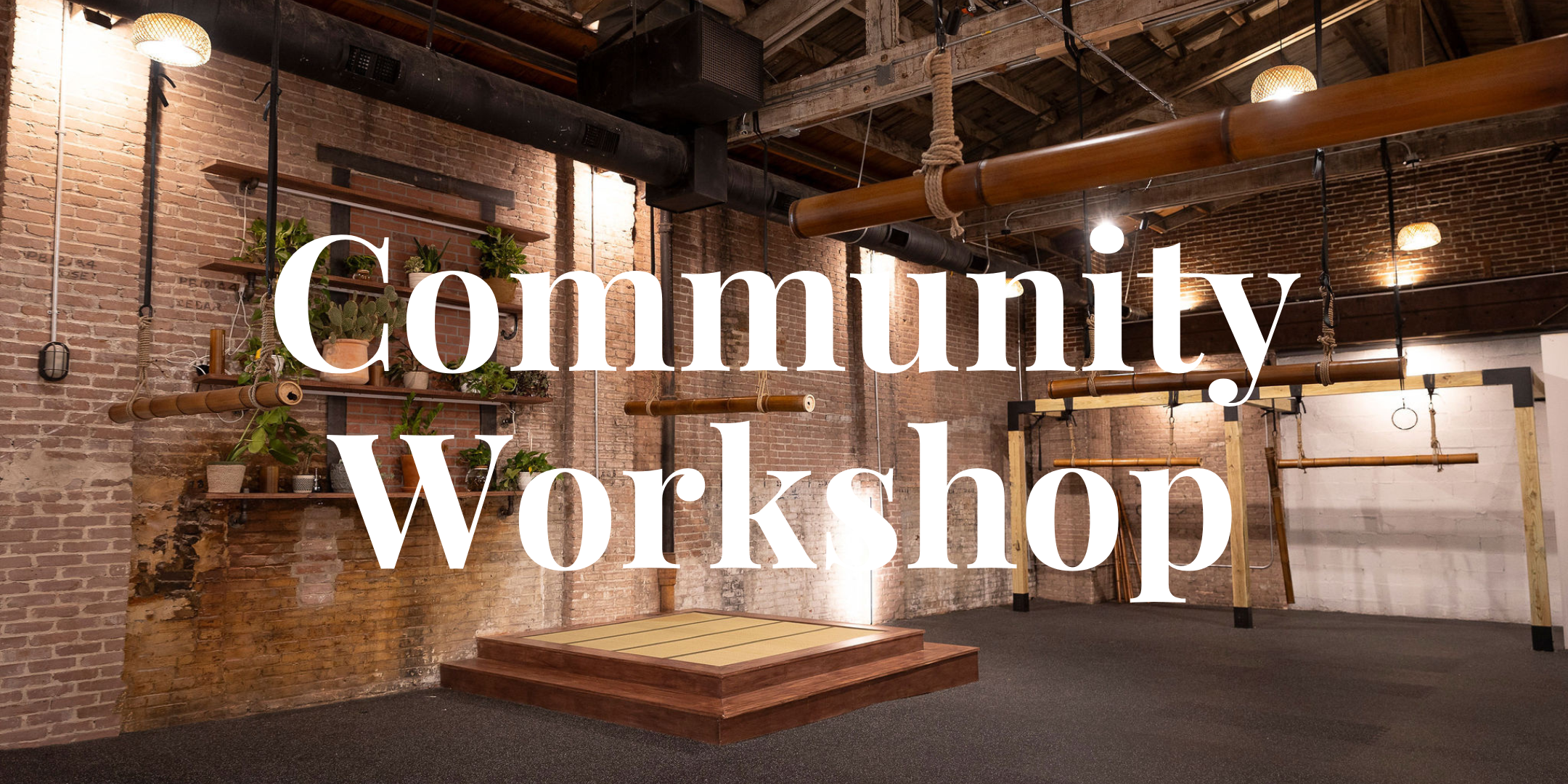 Community Workshop
