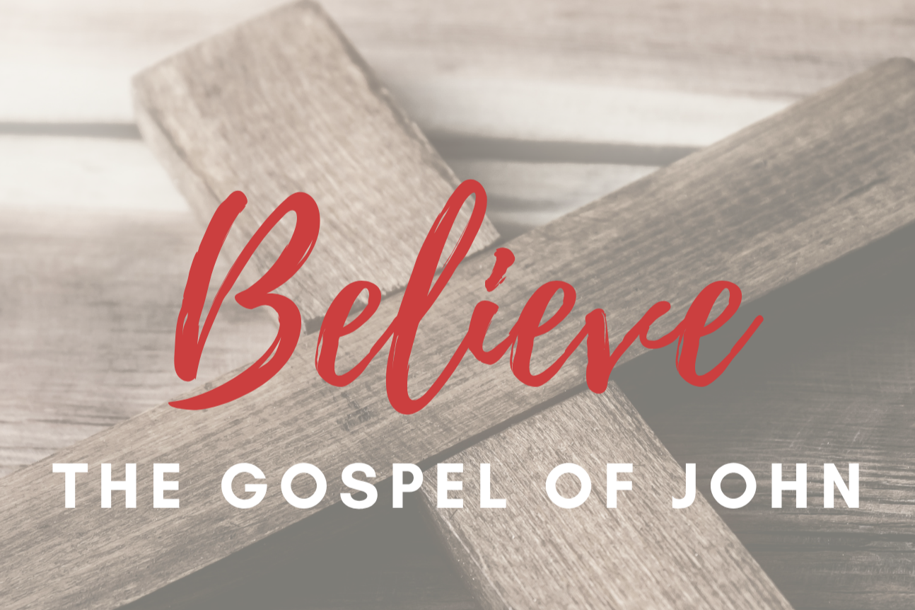 Believe, John 3:16 Part 3