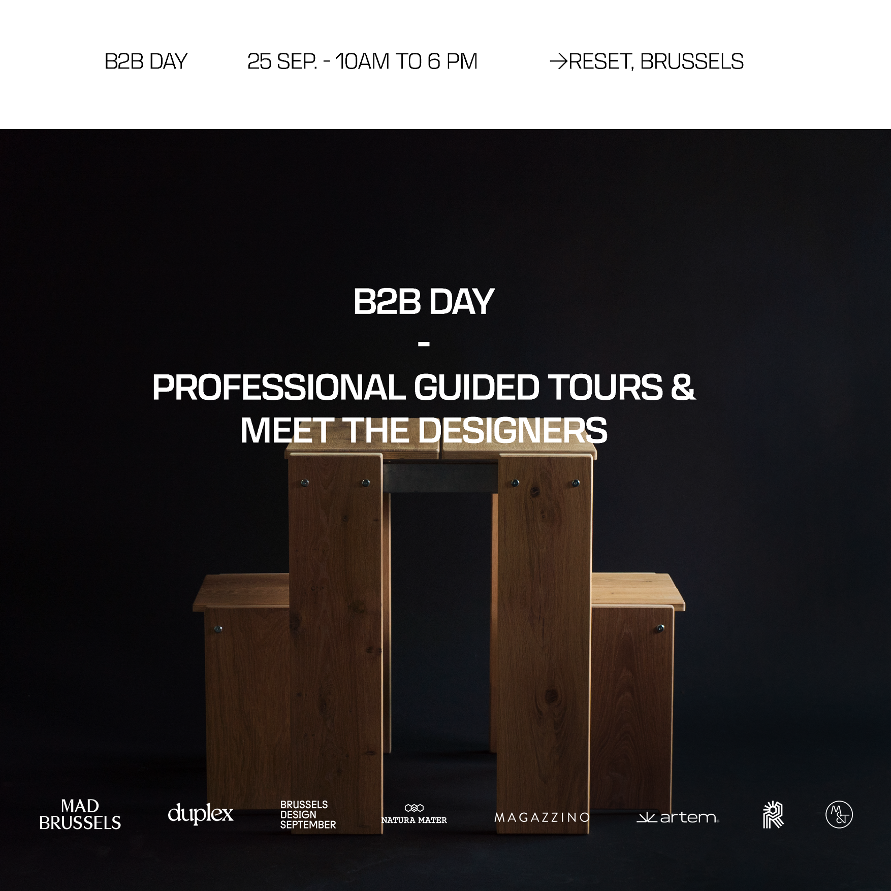 Event poster advertising a B2B day with guided tours and designer meet-and-greets, scheduled for September 25th, from 10am to 6pm, at Reset in Brussels, featuring wooden furniture and various sponsor logos.