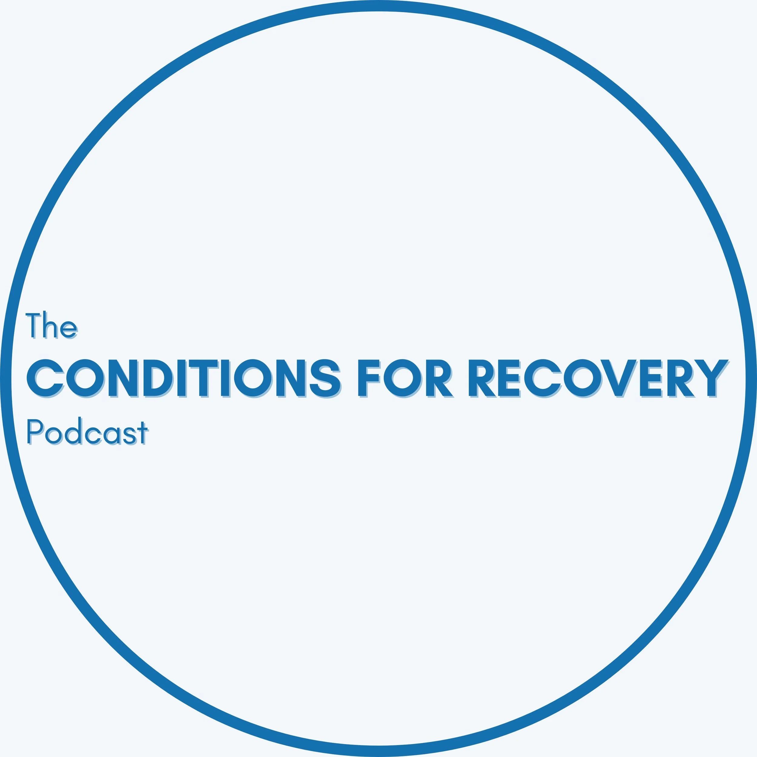 Partial view of a circle with the text 'The CONDITIONS FOR RECOVERY' inside, showing only the lower part of the circle with a light background and blue outline.